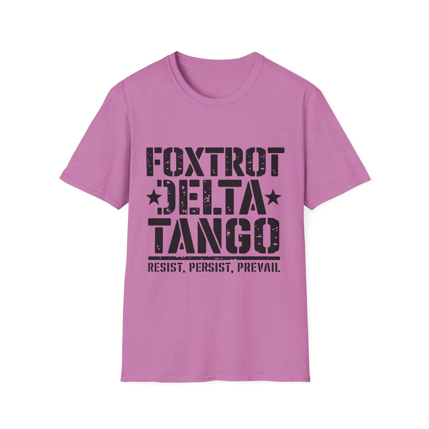 Foxtrot Delta Tango Resist, Persist, Prevail Unisex Softstyle T-Shirt, Activist Tee, Protest Shirt, Political Apparel, Activism Clothing,
