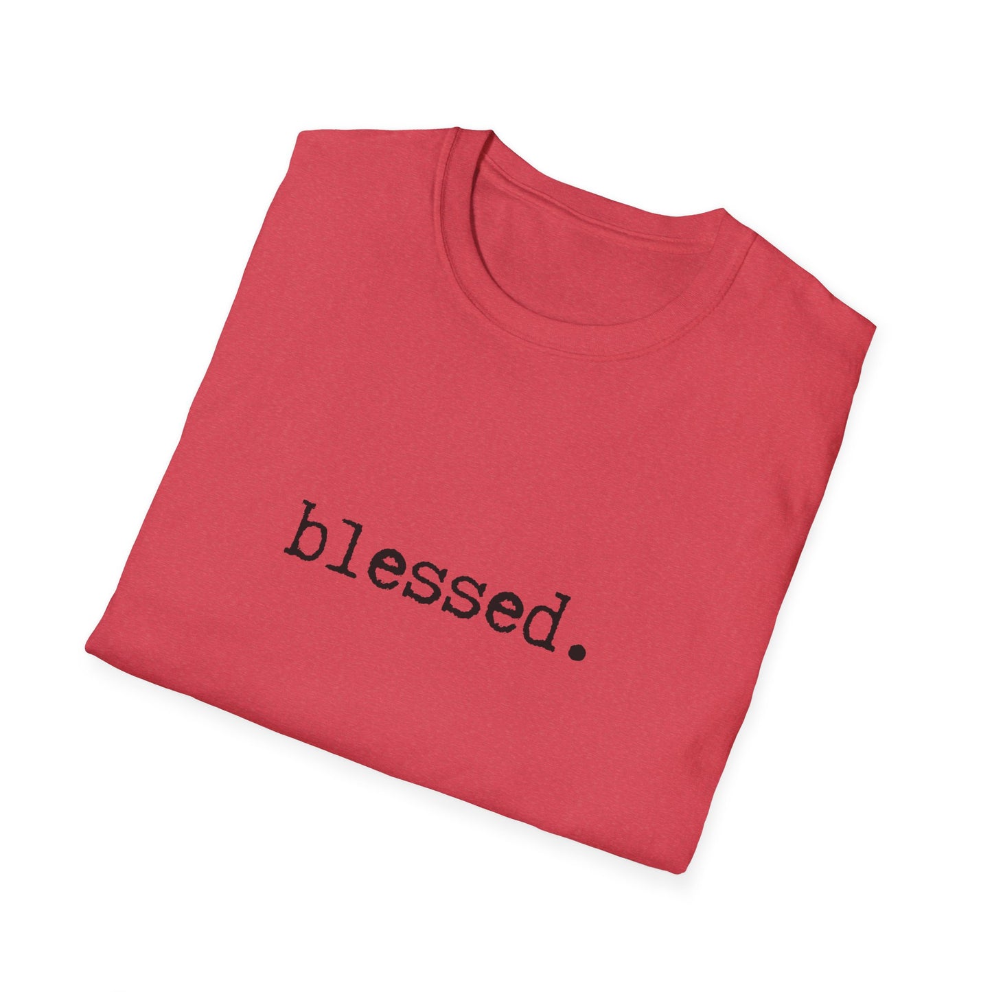 Blessed Unisex Softstyle T-Shirt, Minimalist tee, minimalist fashion, Simple message t-shirt, gift for him, gift for her, message tee