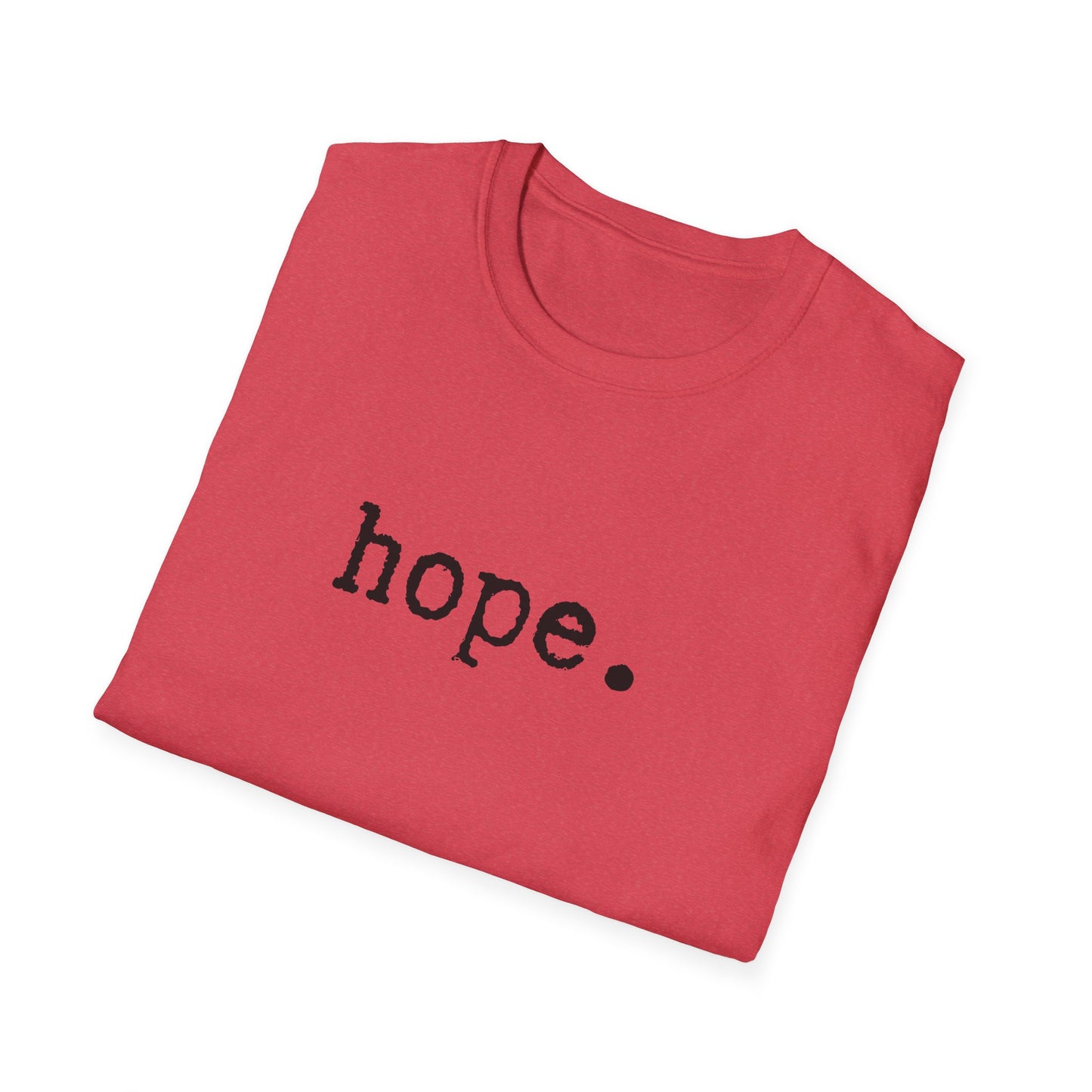 Hope Unisex Softstyle T-Shirt, Minimalist tee, minimalist fashion, Simple message t-shirt, gift for him, gift for her, message tee