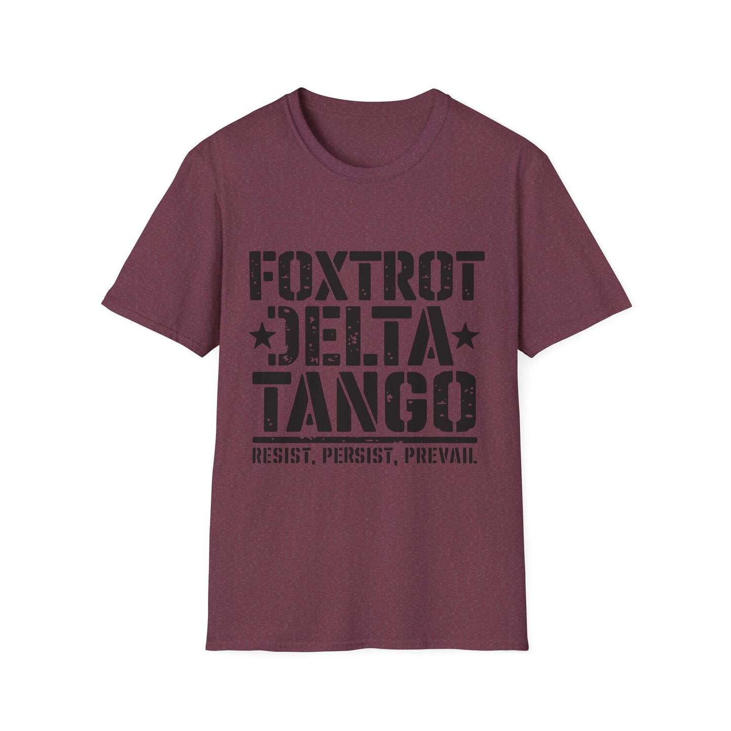 Foxtrot Delta Tango Resist, Persist, Prevail Unisex Softstyle T-Shirt, Activist Tee, Protest Shirt, Political Apparel, Activism Clothing,