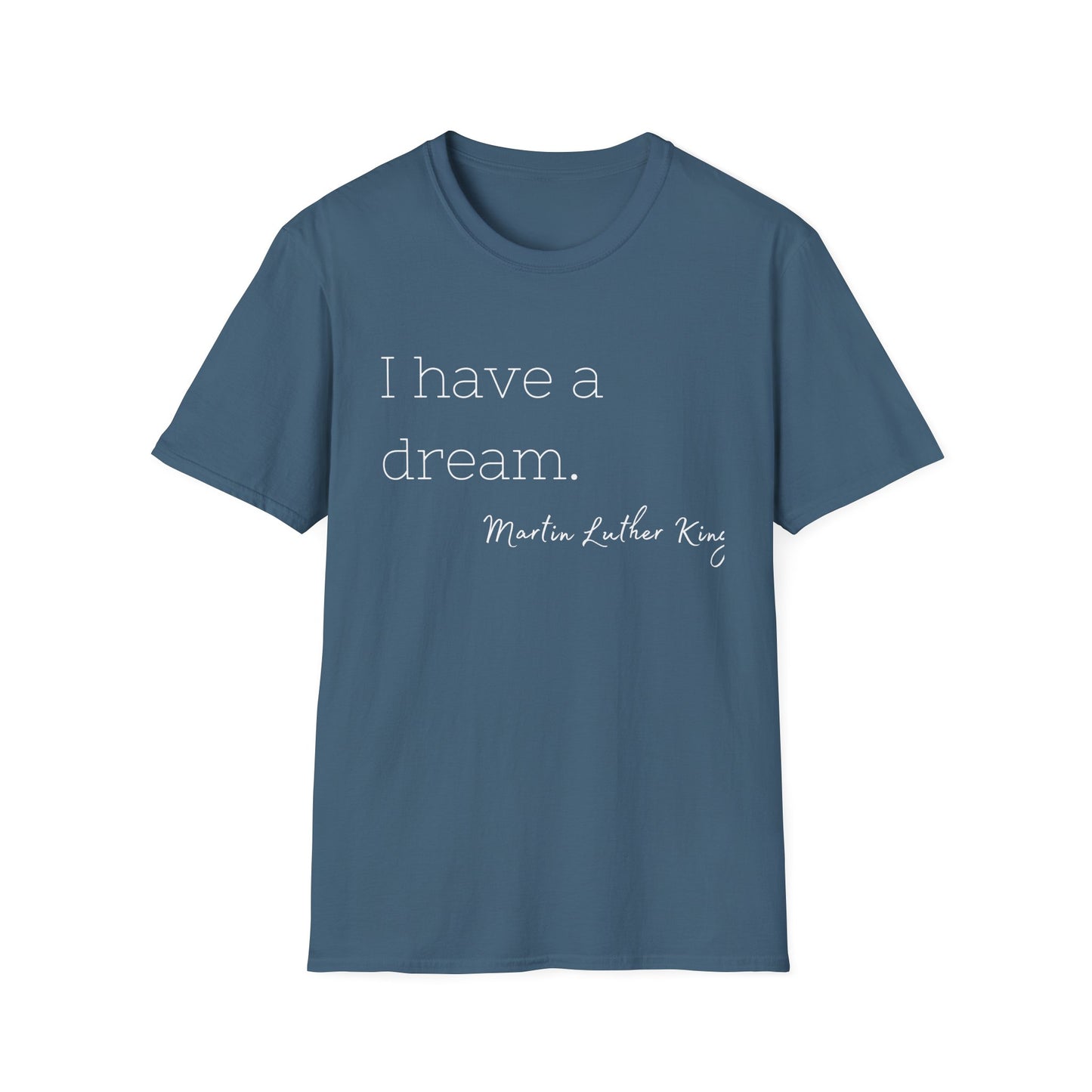 Martin Luther King Jr Quote Unisex Softstyle T-Shirt, Inspirational Tee, Civil Rights Activist, Black History Month Shirt, Equality Clothing