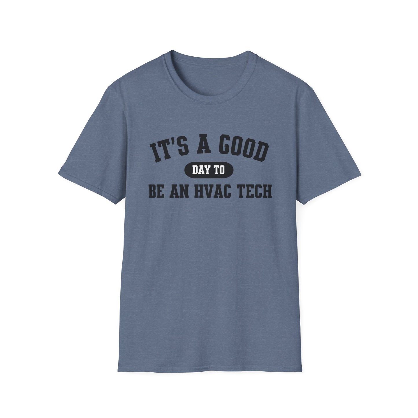 HVAC Tech Quote Unisex Softstyle T-Shirt, Heating Ventilation Air Conditioning Technician Tee, HVAC Worker Gift Shirt, HVAC Tech