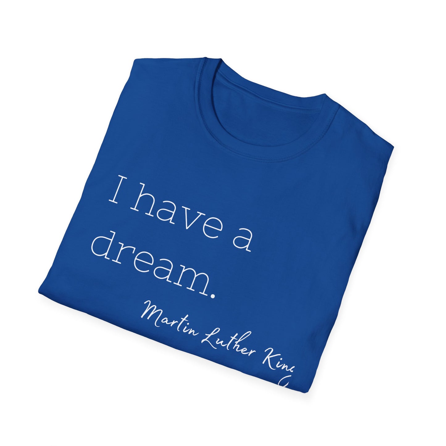 Martin Luther King Jr Quote Unisex Softstyle T-Shirt, Inspirational Tee, Civil Rights Activist, Black History Month Shirt, Equality Clothing