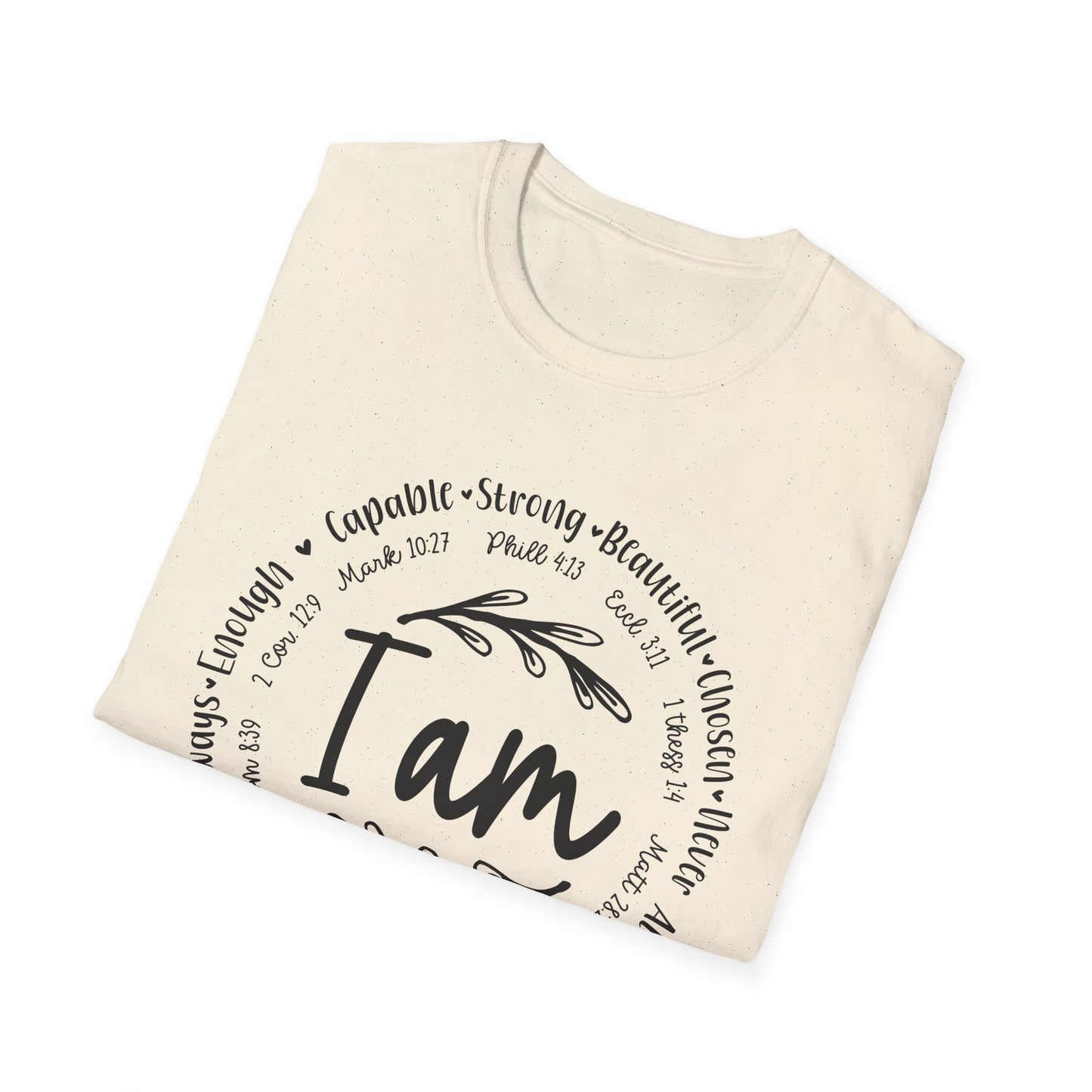 I am capable...Religious Bible Quote Unisex Softstyle T-Shirt, Faith-Based Tee, Christian Unisex Top, Inspirational Graphic Shirt