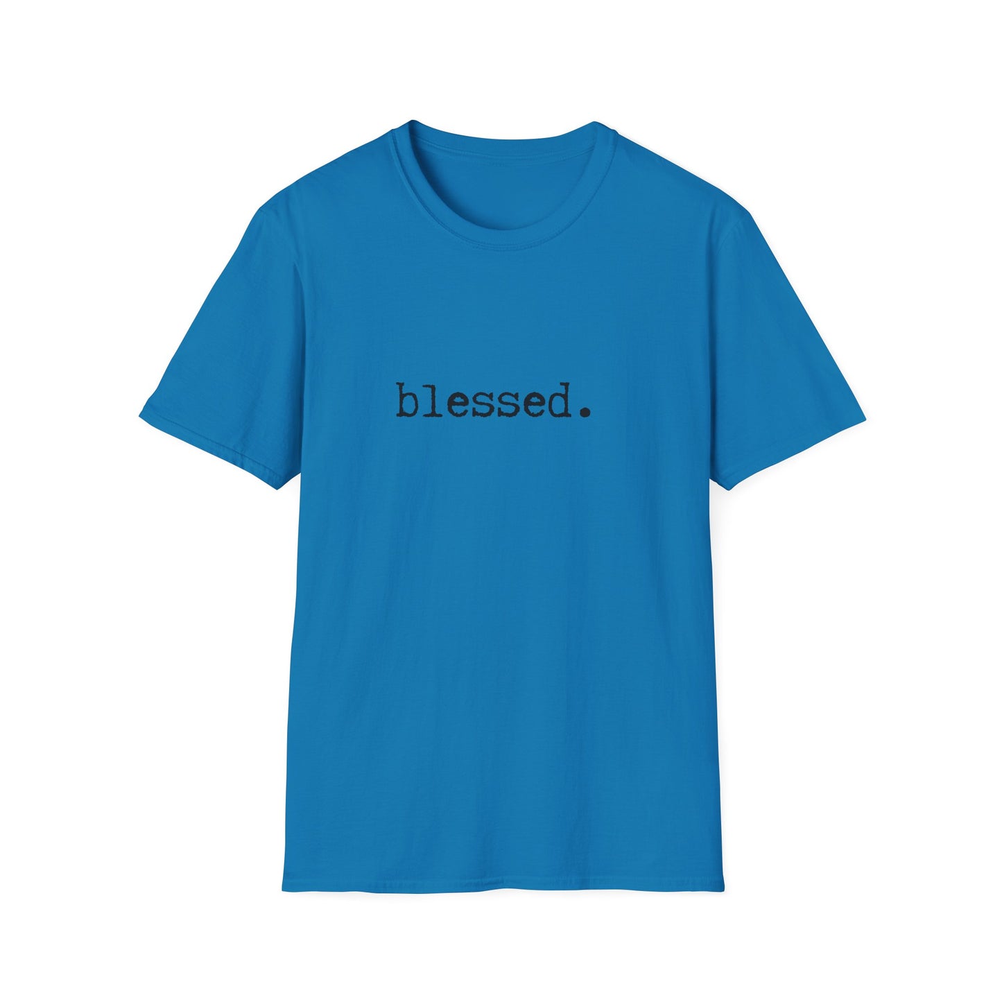 Blessed Unisex Softstyle T-Shirt, Minimalist tee, minimalist fashion, Simple message t-shirt, gift for him, gift for her, message tee