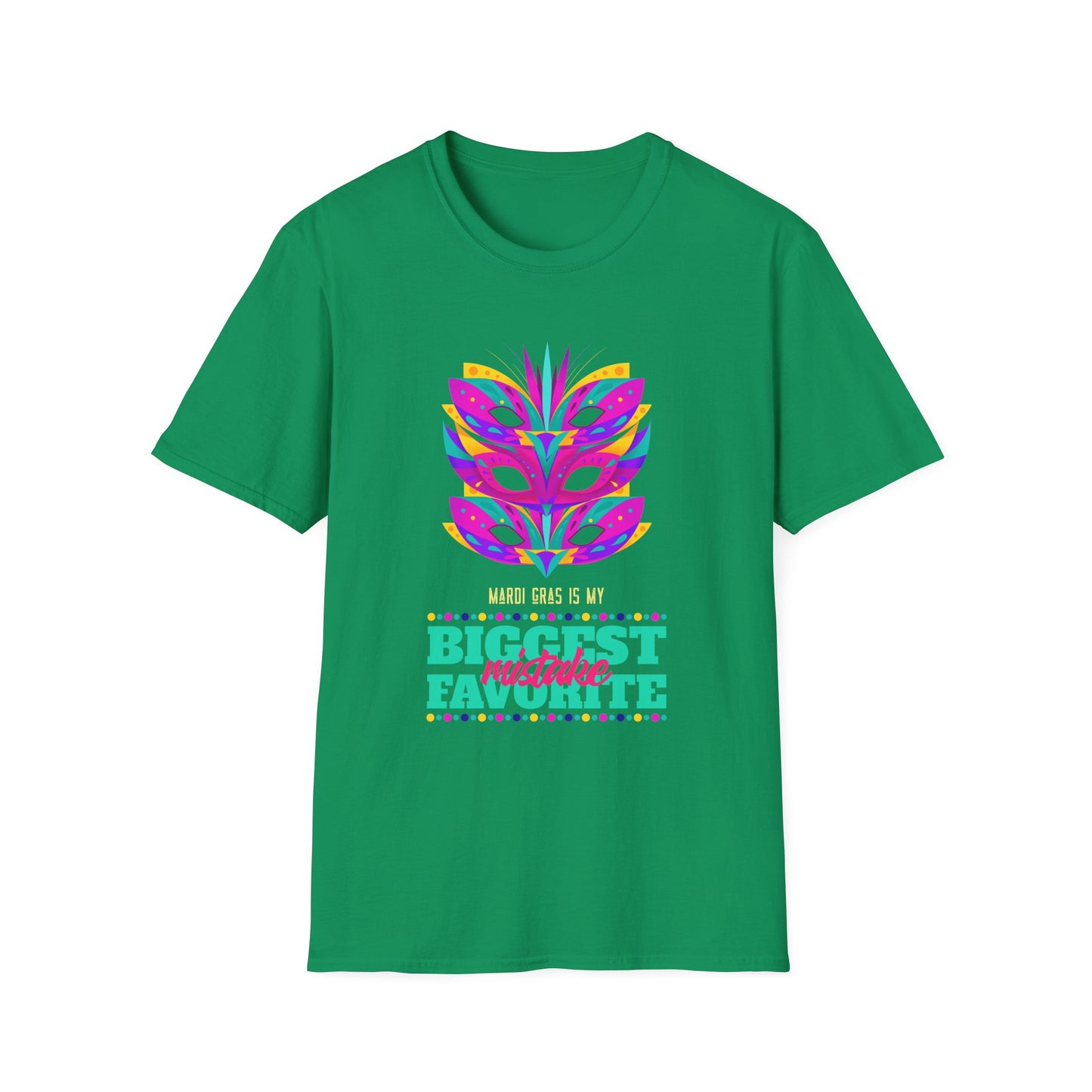 Mardi Gras is my Biggest Favorite Mistake Unisex Softstyle T-Shirt, Party SHirt, Fat Tuesday tee