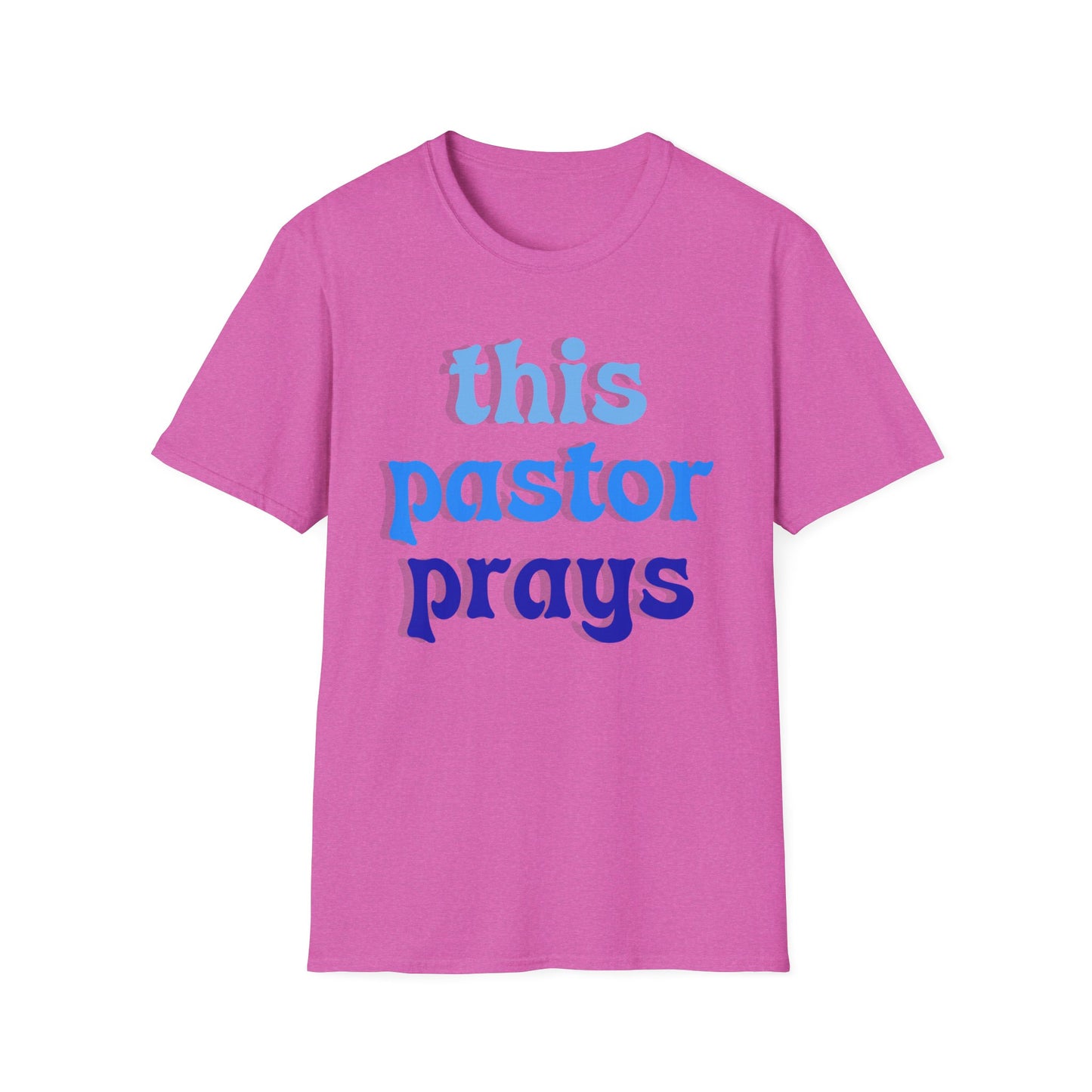 Pastor Prays T-Shirt, Christian Tee, Religious Gift, Unisex Shirt, Inspirational Clothing