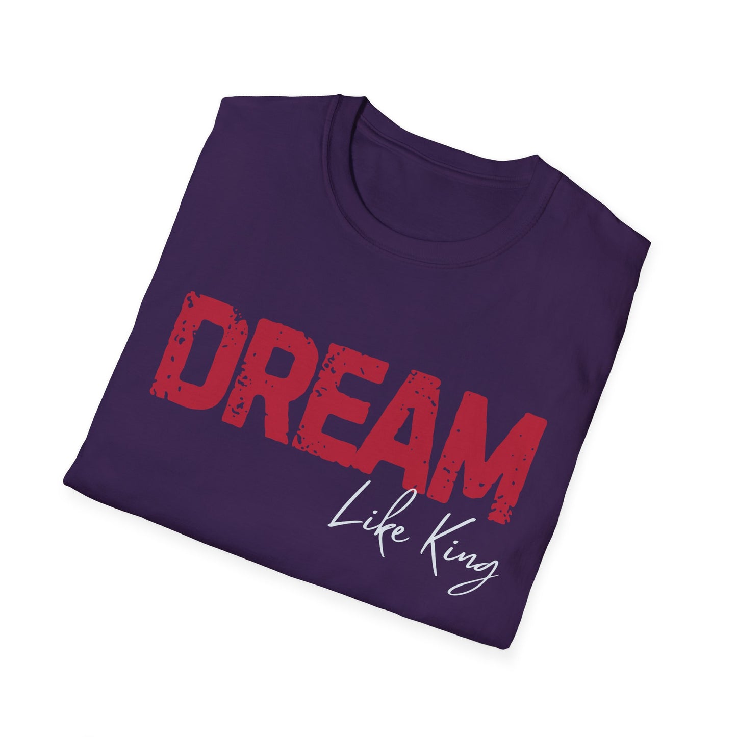 Dream Like King T-Shirt, Social Justice Merch, MLK Quote Shirt, Black History Tee, Unisex Ethical Clothing