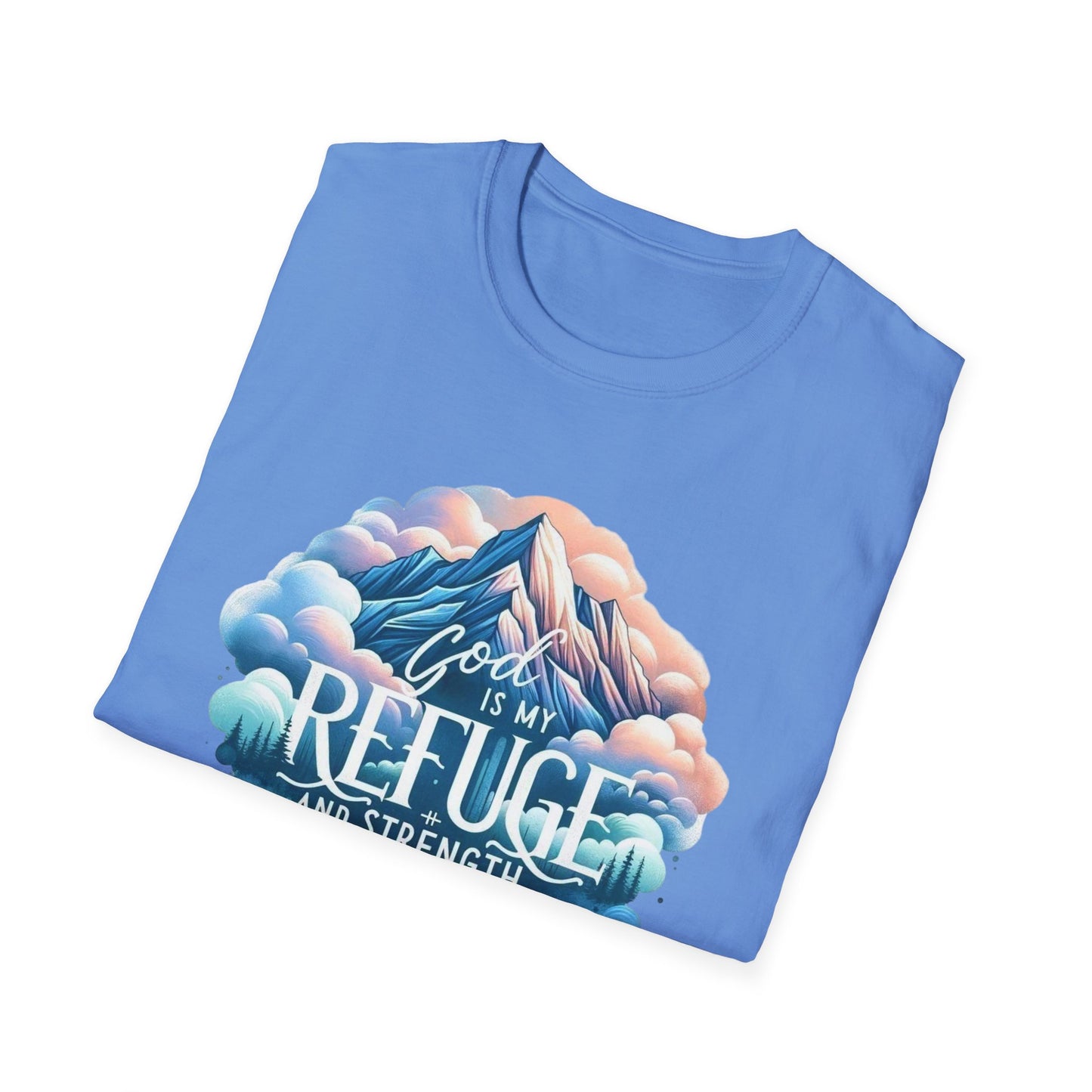 Religious Inspirational God is My Refuge and Strength Unisex T-Shirt, Christian Tee, Spiritual Clothing, Bible Quote Shirt, Christian Gift