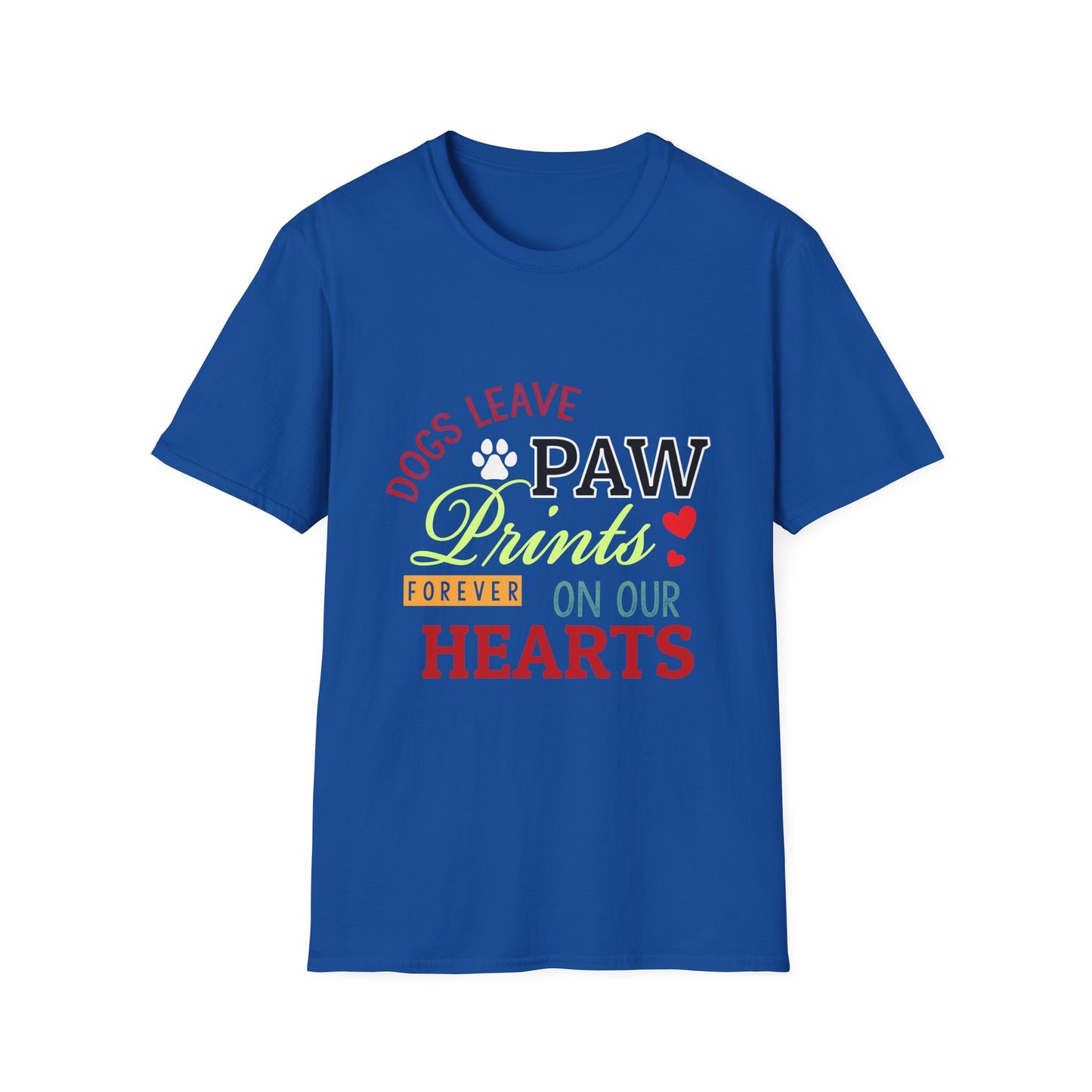 Dog Lover Unisex Softstyle T-Shirt, Dogs Leave Paw Prints, Pet Owner Tee, Animal Lover Gift, Cute Puppy Shirt