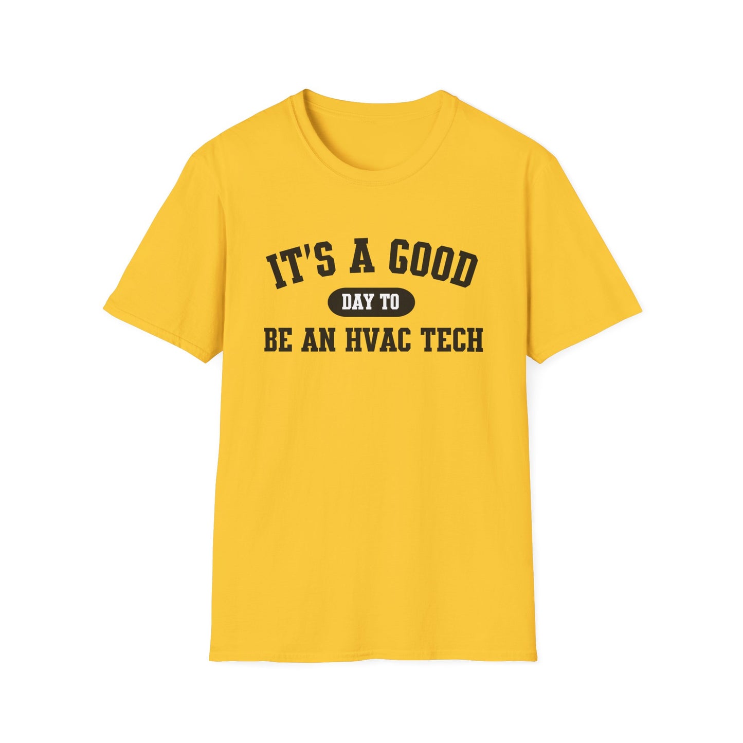 HVAC Tech Quote Unisex Softstyle T-Shirt, Heating Ventilation Air Conditioning Technician Tee, HVAC Worker Gift Shirt, HVAC Tech