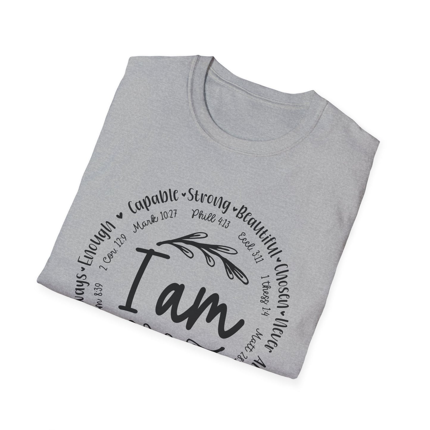I am capable...Religious Bible Quote Unisex Softstyle T-Shirt, Faith-Based Tee, Christian Unisex Top, Inspirational Graphic Shirt