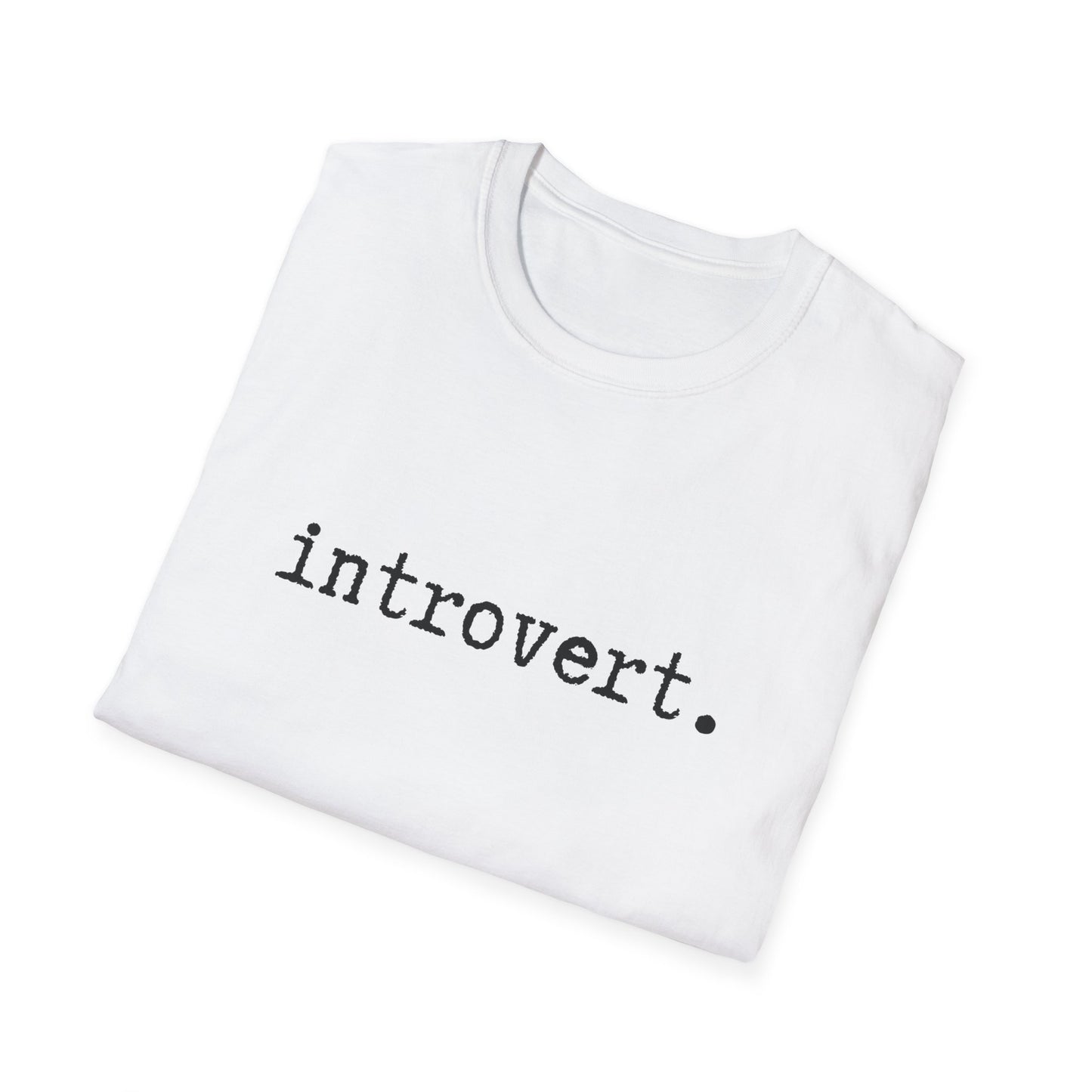Introvert Unisex Softstyle T-Shirt, Minimalist tee, minimalist fashion, Simple message t-shirt, gift for him, gift for her, message tee