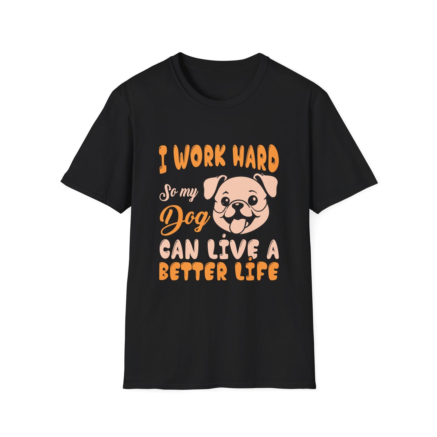 Dog Lover Unisex T-Shirt, Funny Work Hard Dog Mom Dad Tee, Gift for Pet Owners, Softstyle Graphic Shirt, Animal Rescue Apparel