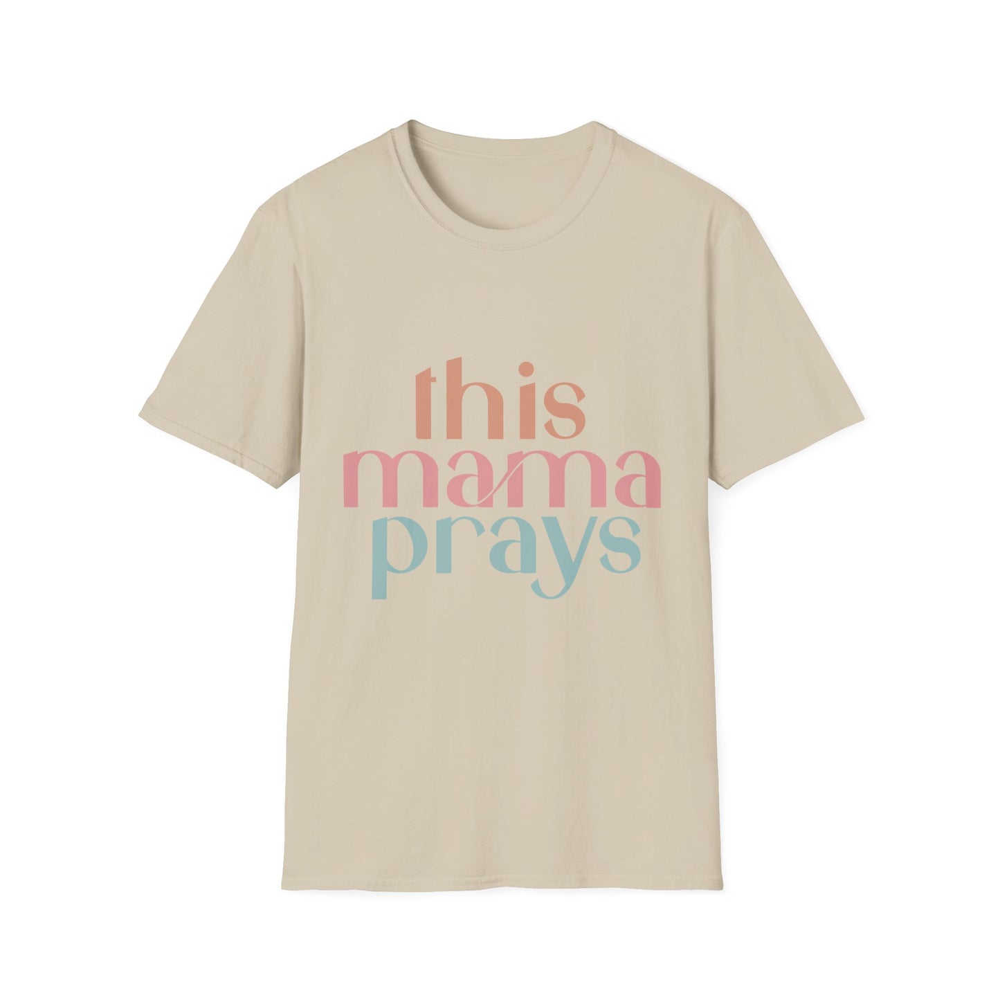 Praying Mama Unisex Softstyle T-Shirt, Mother's Day Gift, Christian Tee, Religious Shirt, Mom Prayer Apparel