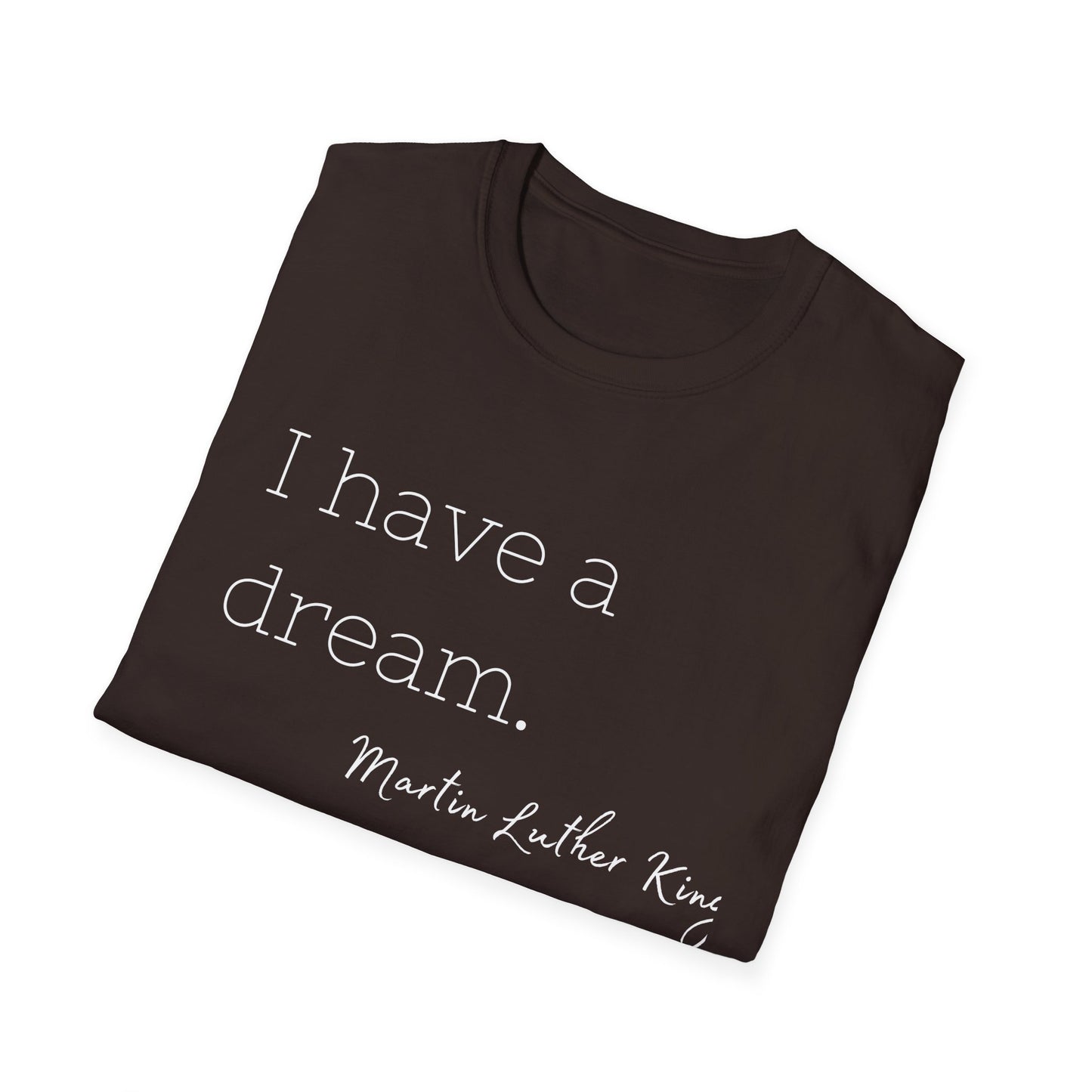 Martin Luther King Jr Quote Unisex Softstyle T-Shirt, Inspirational Tee, Civil Rights Activist, Black History Month Shirt, Equality Clothing