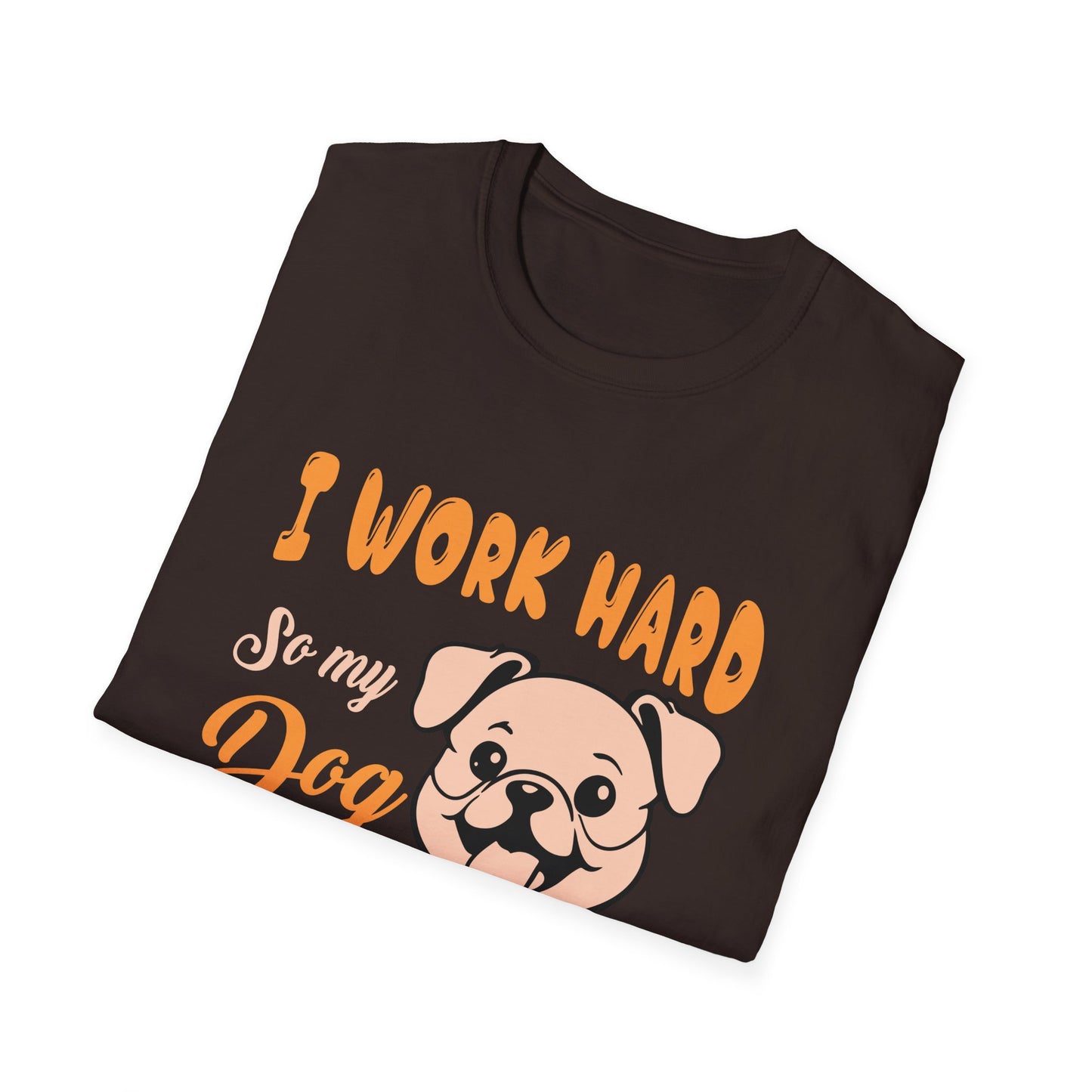 Dog Lover Unisex T-Shirt, Funny Work Hard Dog Mom Dad Tee, Gift for Pet Owners, Softstyle Graphic Shirt, Animal Rescue Apparel