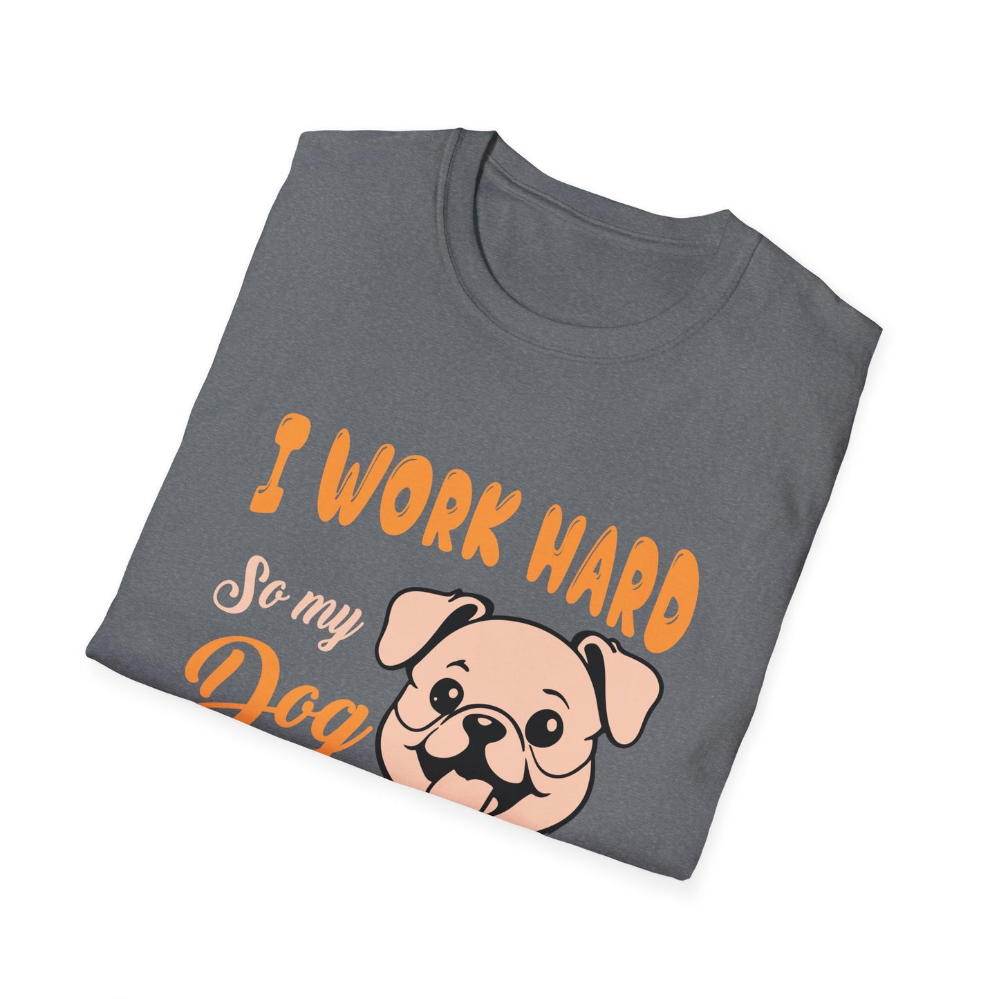 Dog Lover Unisex T-Shirt, Funny Work Hard Dog Mom Dad Tee, Gift for Pet Owners, Softstyle Graphic Shirt, Animal Rescue Apparel
