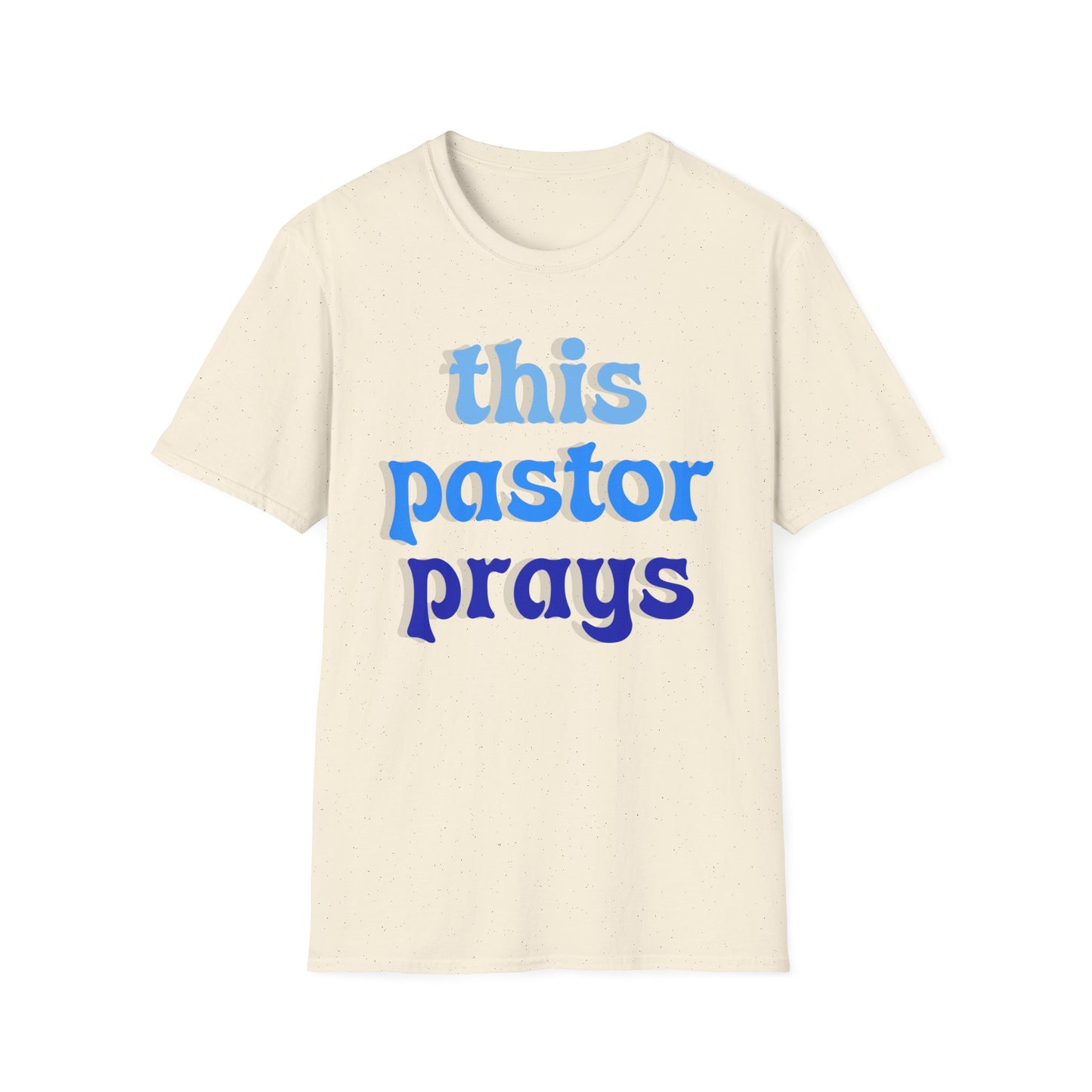 Pastor Prays T-Shirt, Christian Tee, Religious Gift, Unisex Shirt, Inspirational Clothing