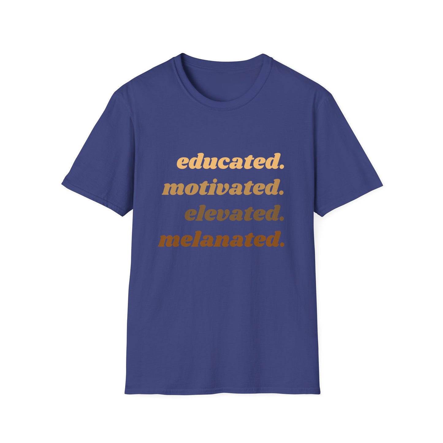 Educated, Motivated, Elevated, Melanated Graphic Unisex Softstyle T-Shirt African Pride Tee, Civil Rights Shirt, Black Lives Matter Apparel