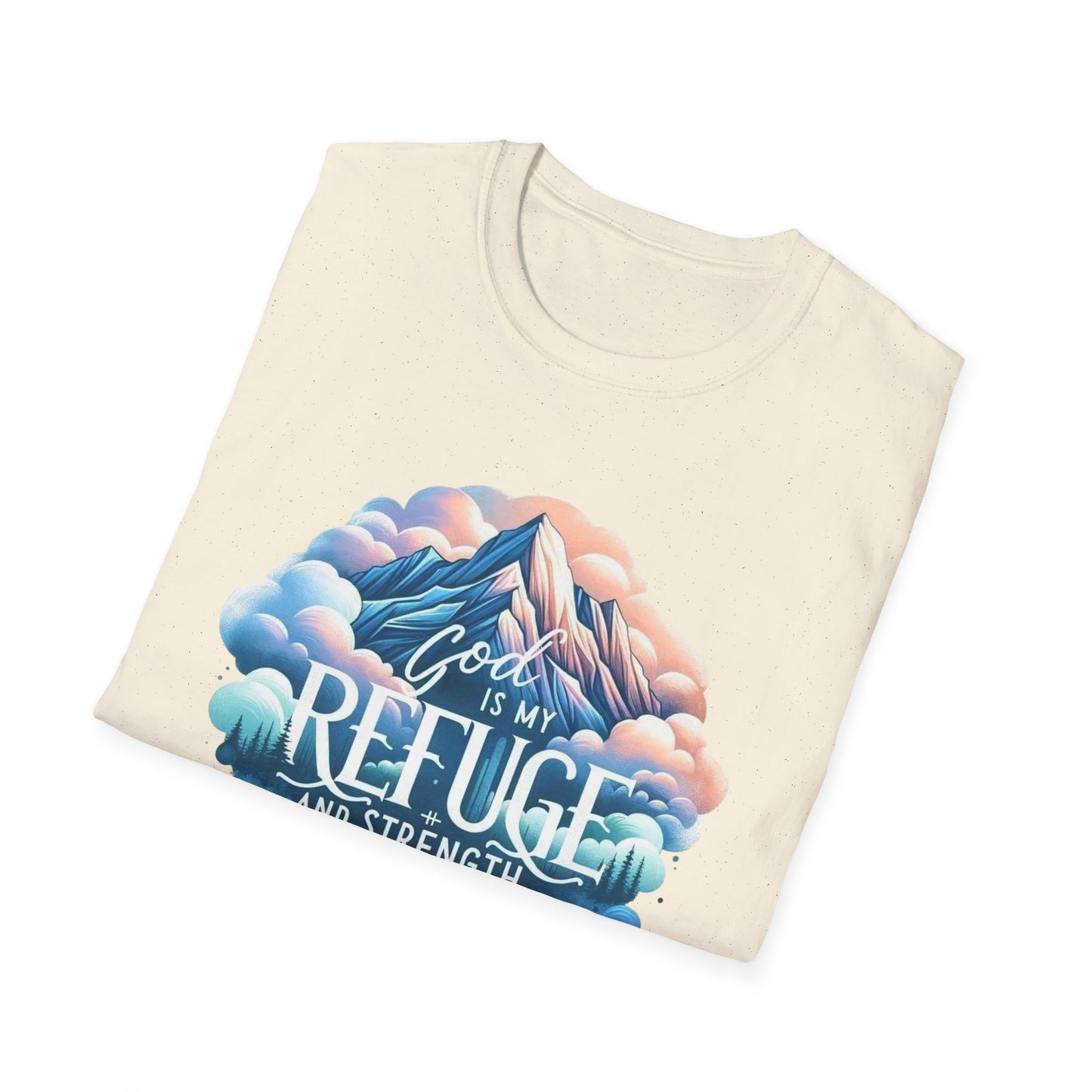 Religious Inspirational God is My Refuge and Strength Unisex T-Shirt, Christian Tee, Spiritual Clothing, Bible Quote Shirt, Christian Gift