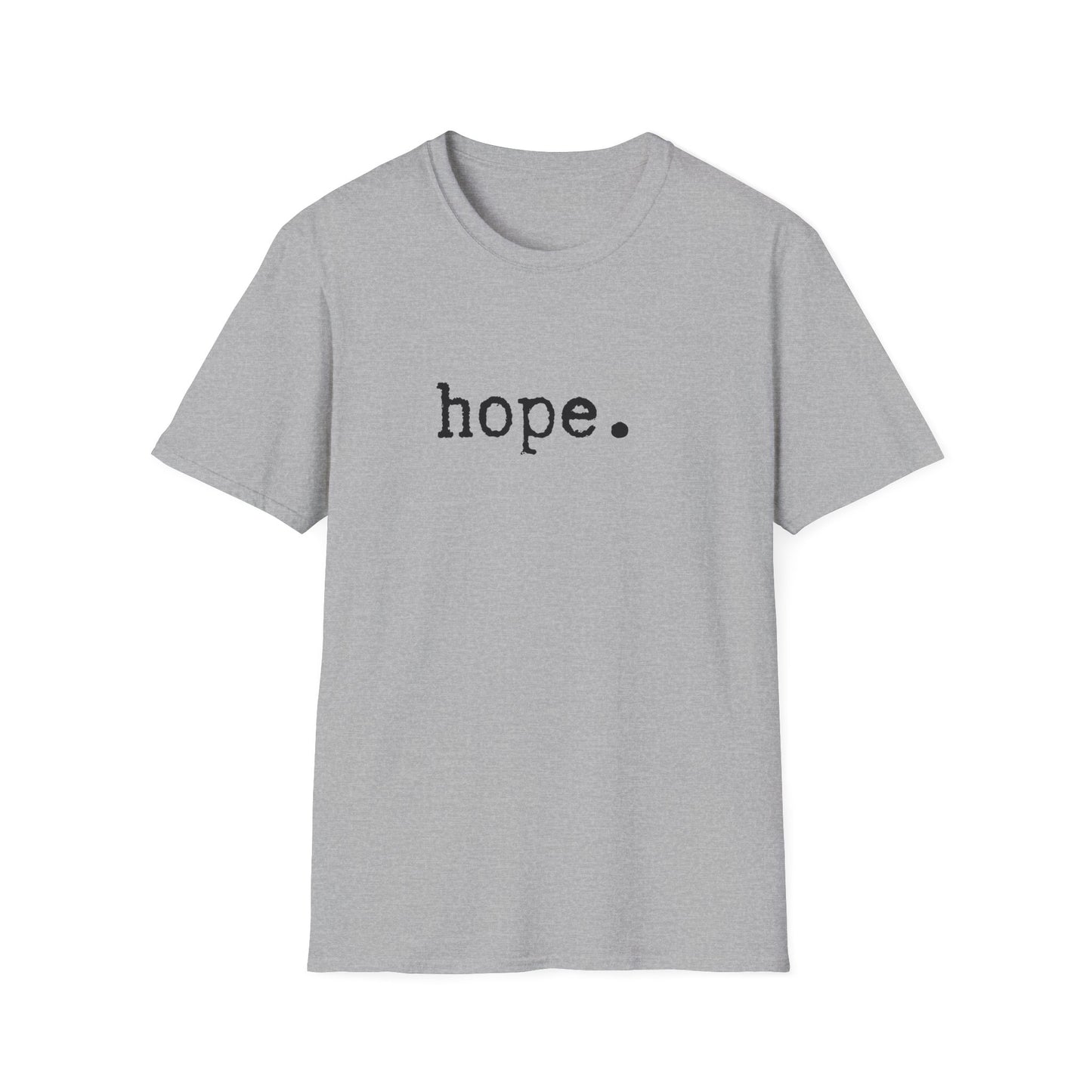 Hope Unisex Softstyle T-Shirt, Minimalist tee, minimalist fashion, Simple message t-shirt, gift for him, gift for her, message tee