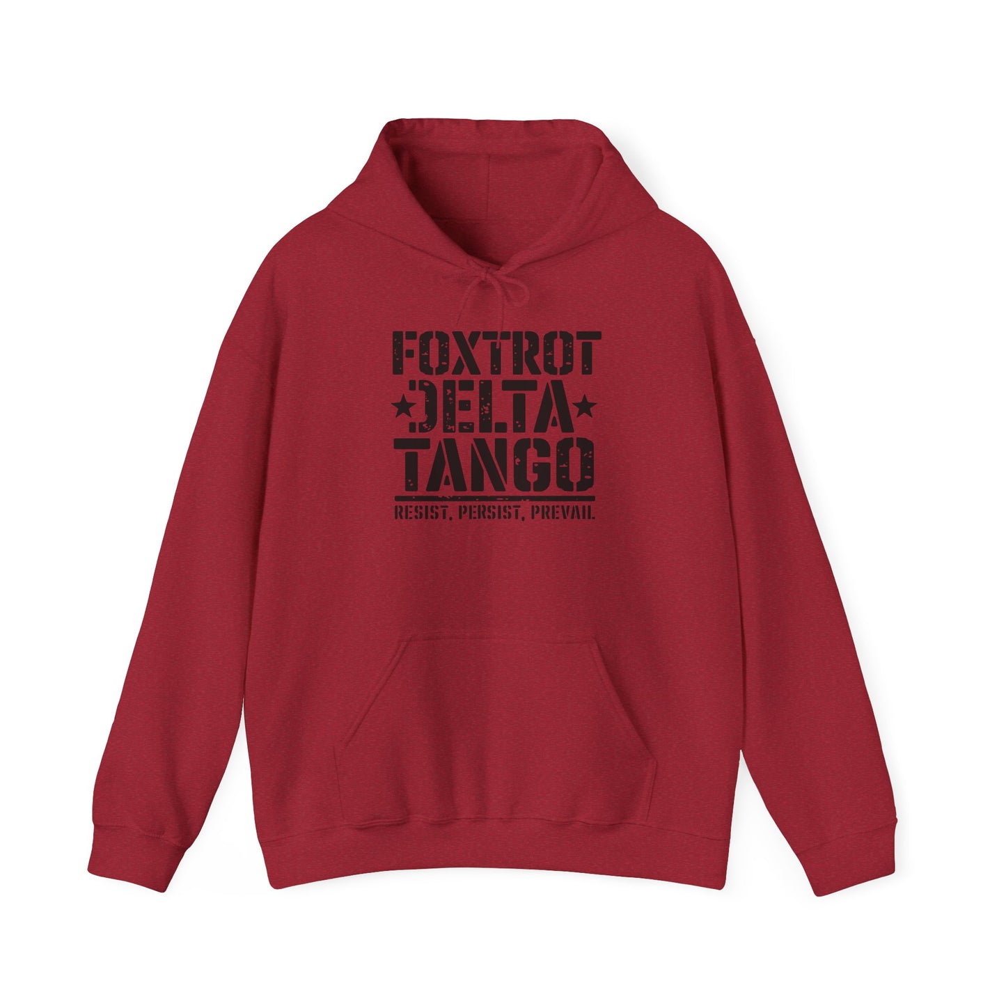 Political Statement Foxtrot Delta Tango Resist, Persist, Prevail Hoodie - Activist Sweatshirt, Protest Apparel, Liberal Outerwear