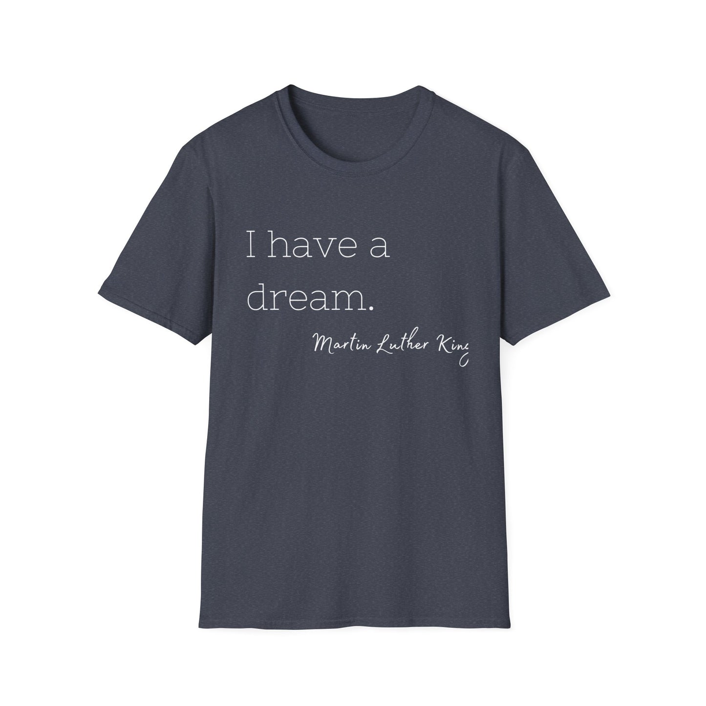 Martin Luther King Jr Quote Unisex Softstyle T-Shirt, Inspirational Tee, Civil Rights Activist, Black History Month Shirt, Equality Clothing