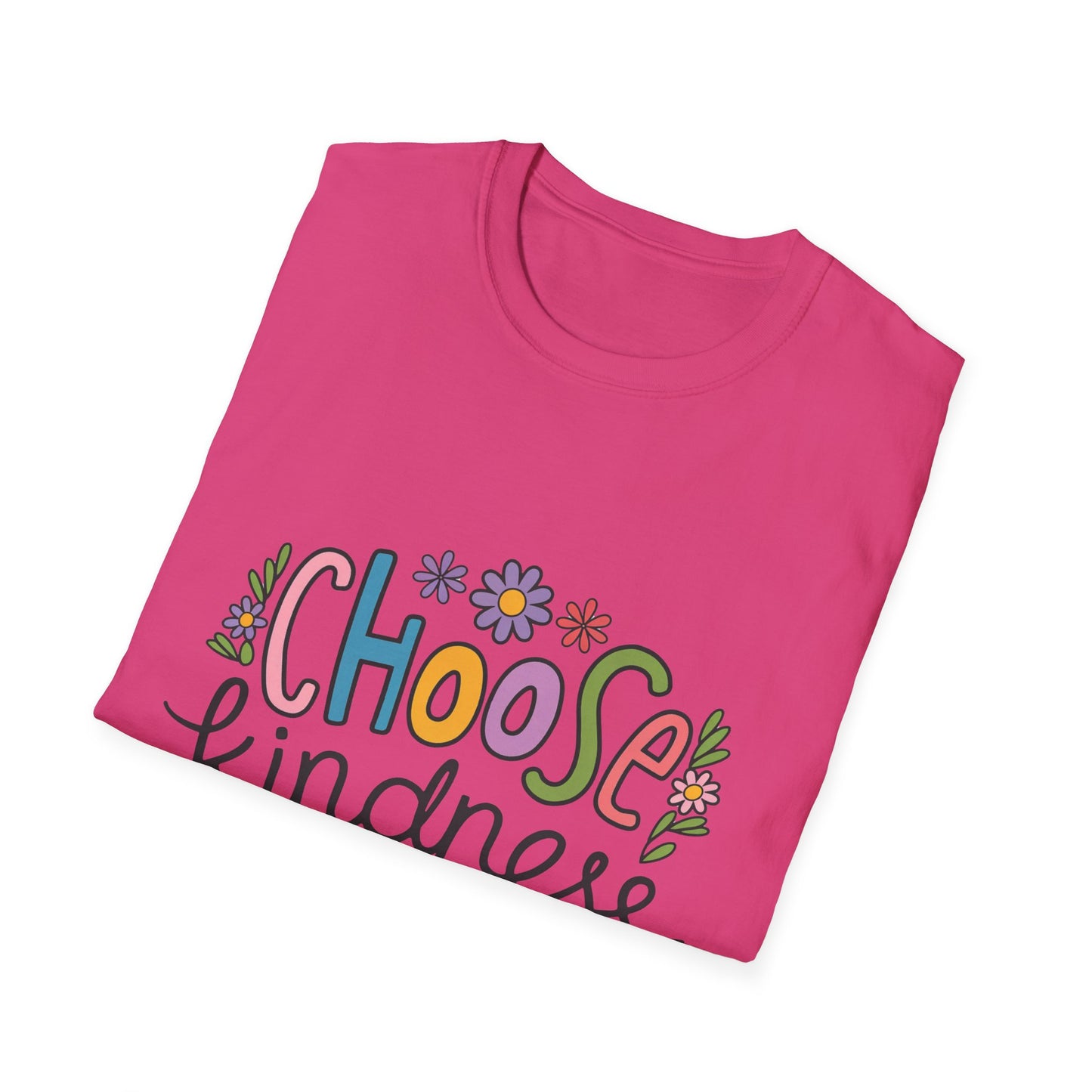 Choose Kindness Unisex Softstyle T-Shirt, Inspirational Tee, Positive Quote Shirt, Gift for Him or Her, Birthday Present