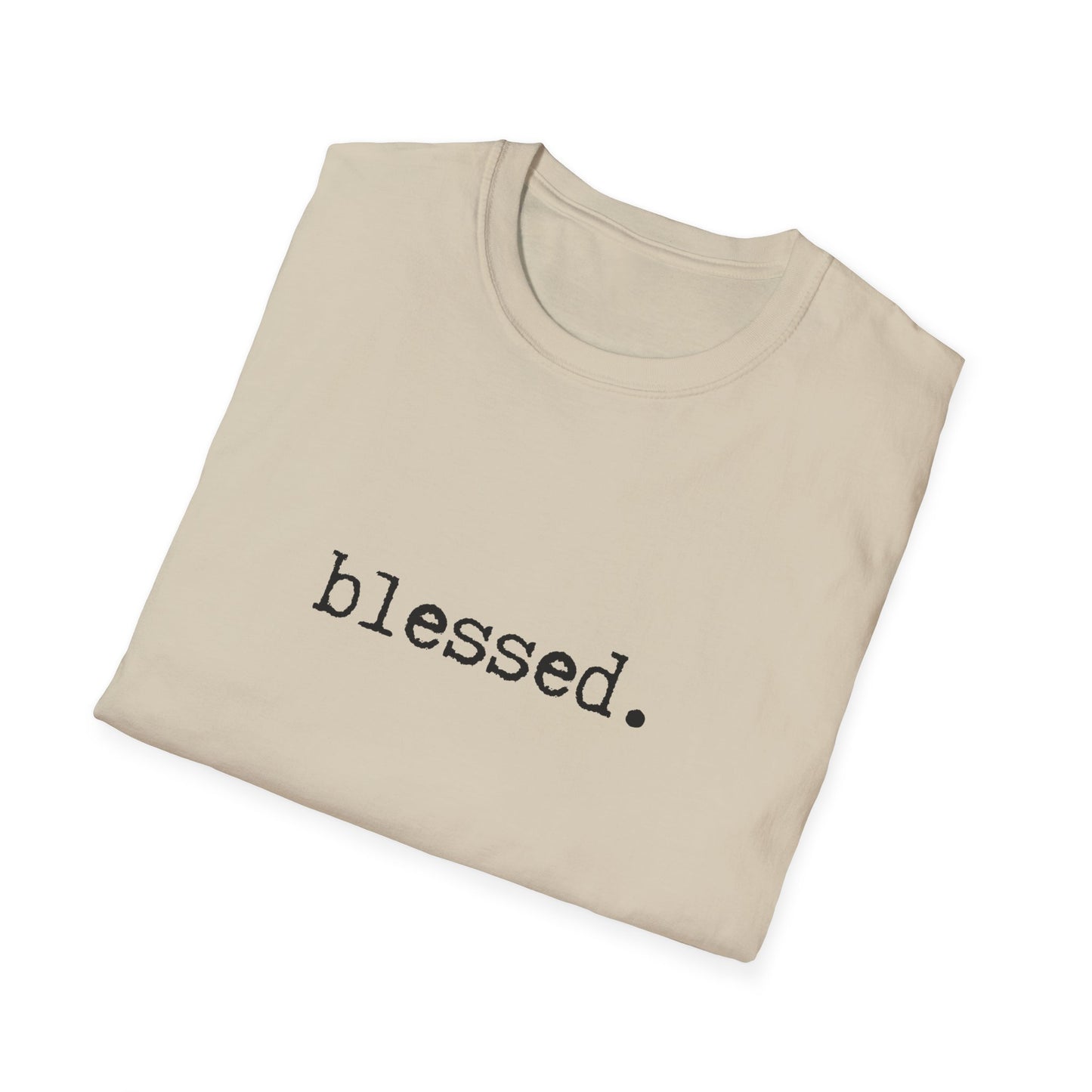 Blessed Unisex Softstyle T-Shirt, Minimalist tee, minimalist fashion, Simple message t-shirt, gift for him, gift for her, message tee