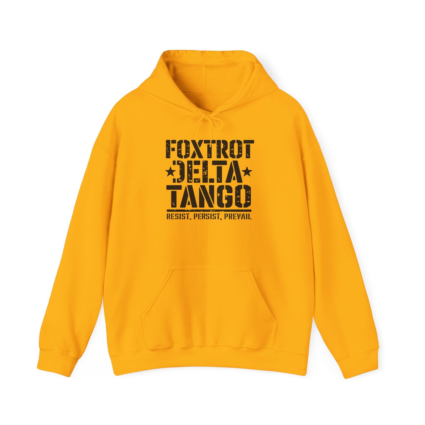 Political Statement Foxtrot Delta Tango Resist, Persist, Prevail Hoodie - Activist Sweatshirt, Protest Apparel, Liberal Outerwear