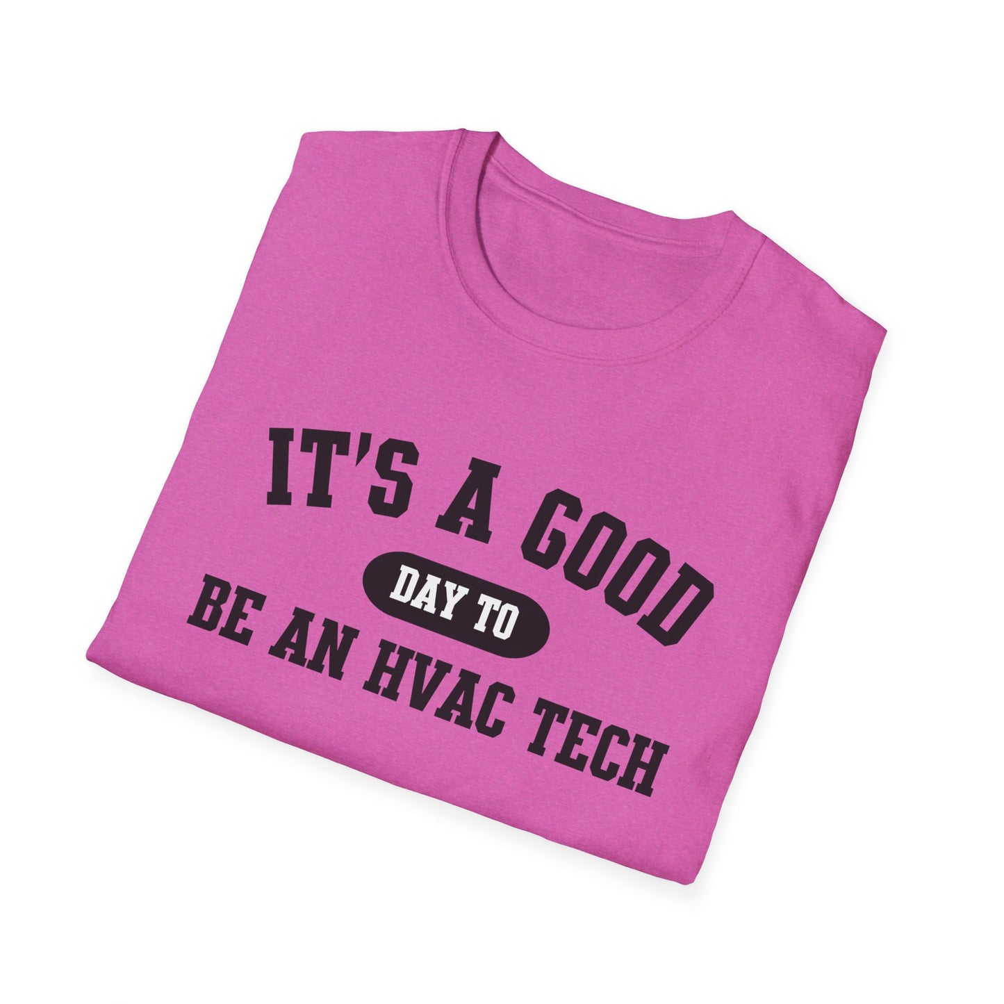 HVAC Tech Quote Unisex Softstyle T-Shirt, Heating Ventilation Air Conditioning Technician Tee, HVAC Worker Gift Shirt, HVAC Tech