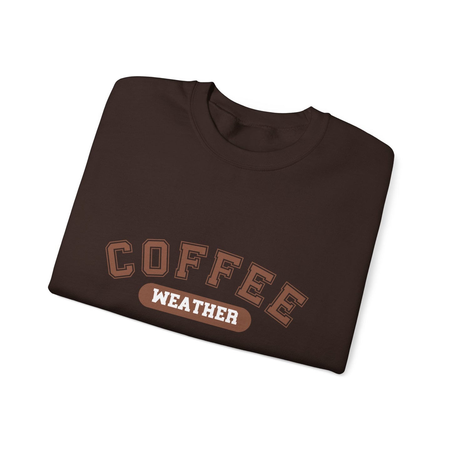 Coffee Weather Sweatshirt, Cozy Winter Jumper, Warm Fall Pullover, Gift for Coffee Lovers, Hygge Clothing, Comfy Sweater