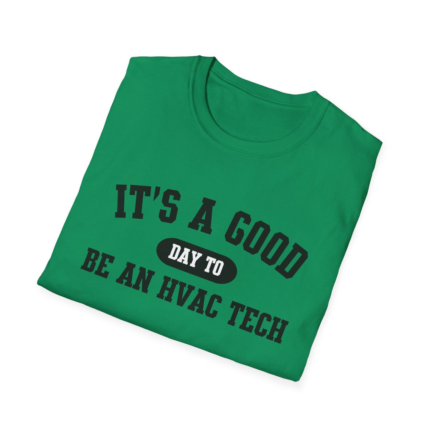 HVAC Tech Quote Unisex Softstyle T-Shirt, Heating Ventilation Air Conditioning Technician Tee, HVAC Worker Gift Shirt, HVAC Tech