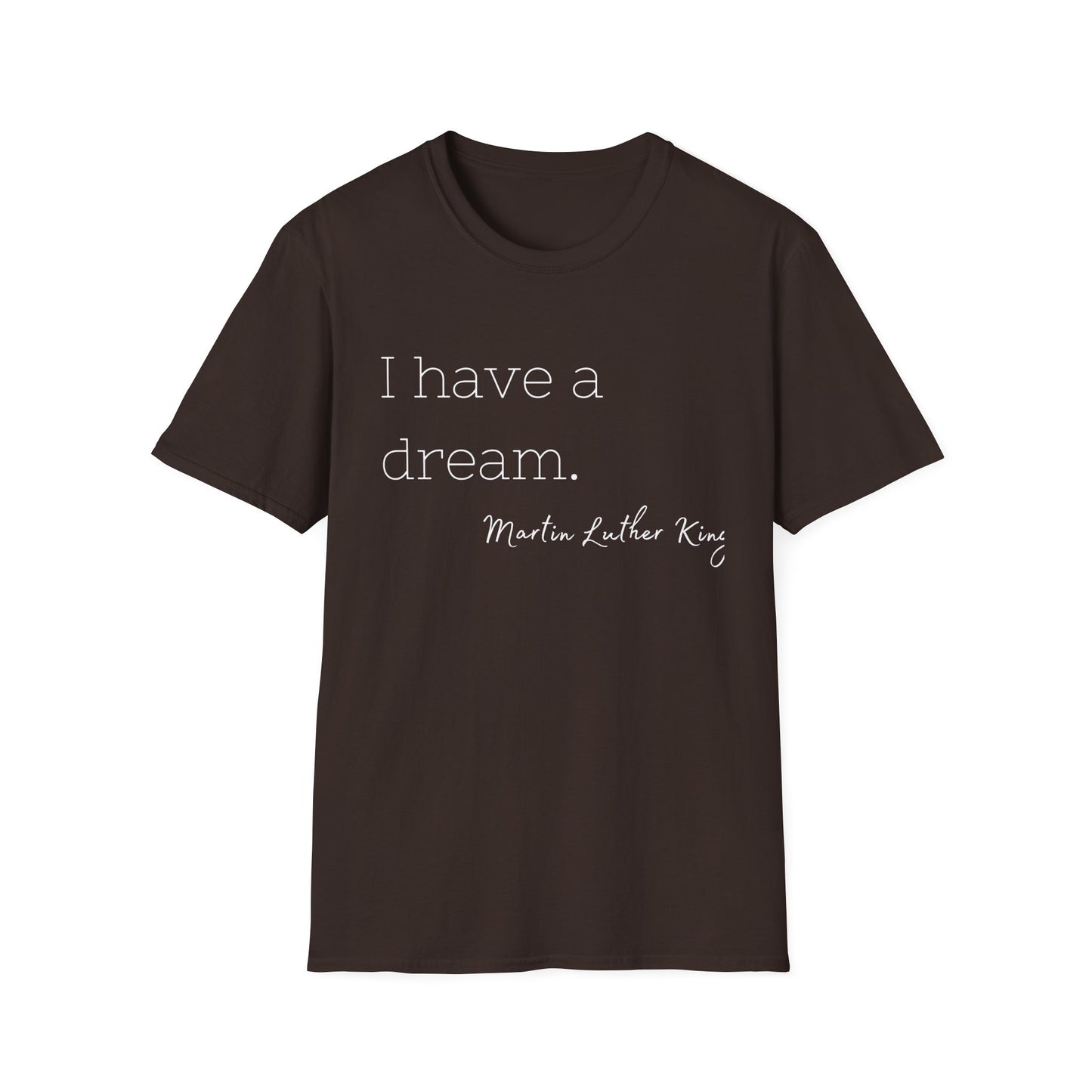 Martin Luther King Jr Quote Unisex Softstyle T-Shirt, Inspirational Tee, Civil Rights Activist, Black History Month Shirt, Equality Clothing