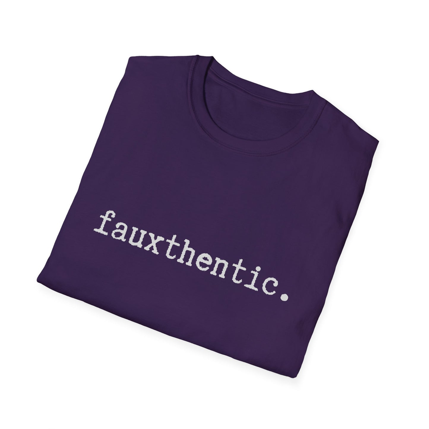 Fauxthentic Unisex T-Shirt, Minimalist Play on Words, Funny Tee, Softstyle Shirt, Gift for Him or Her, Casual Top