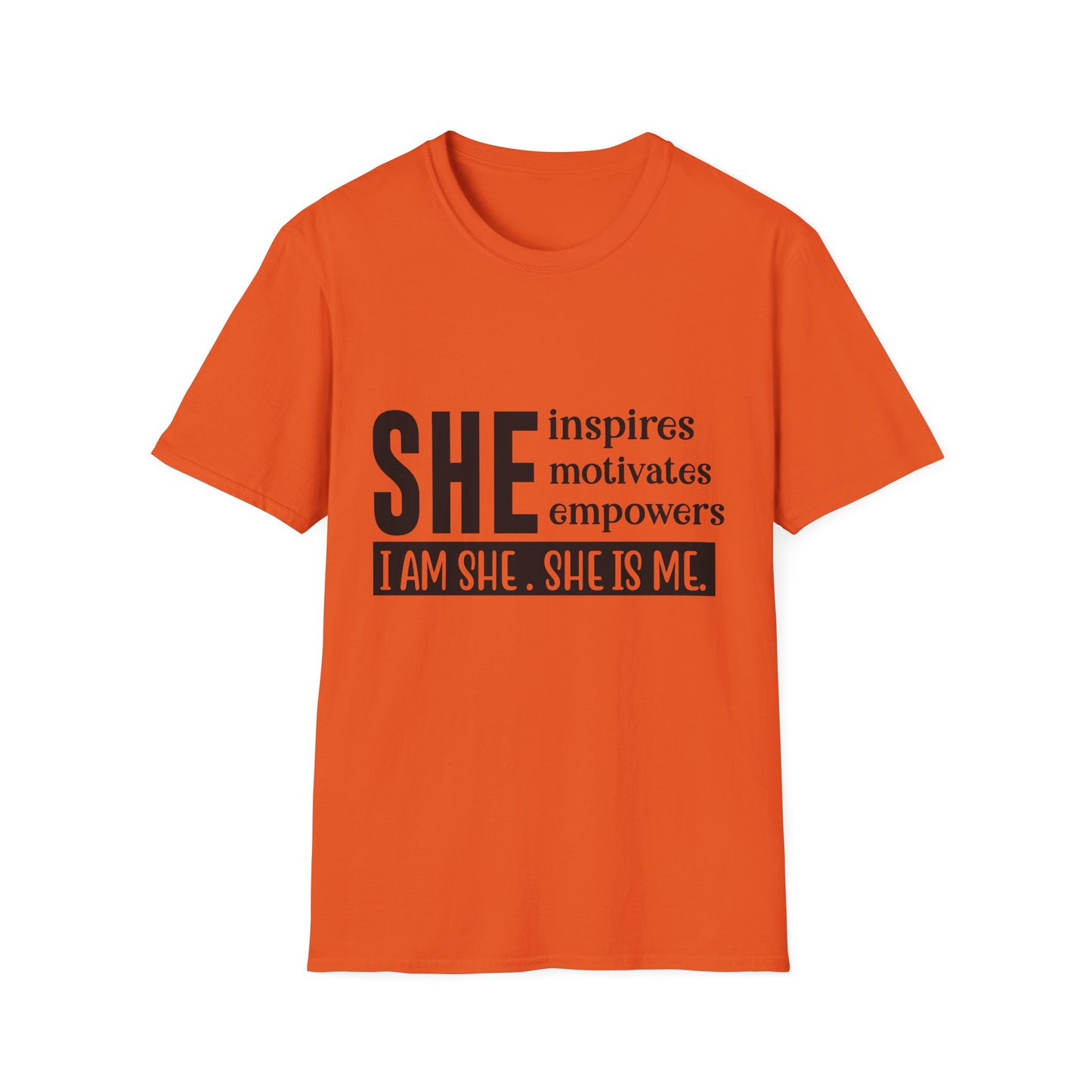 Empowering She Inspirational Unisex Softstyle T-Shirt, Motivating Women Tee, I Am She, She Is Me Shirt, Gender Neutral Apparel, Feminist