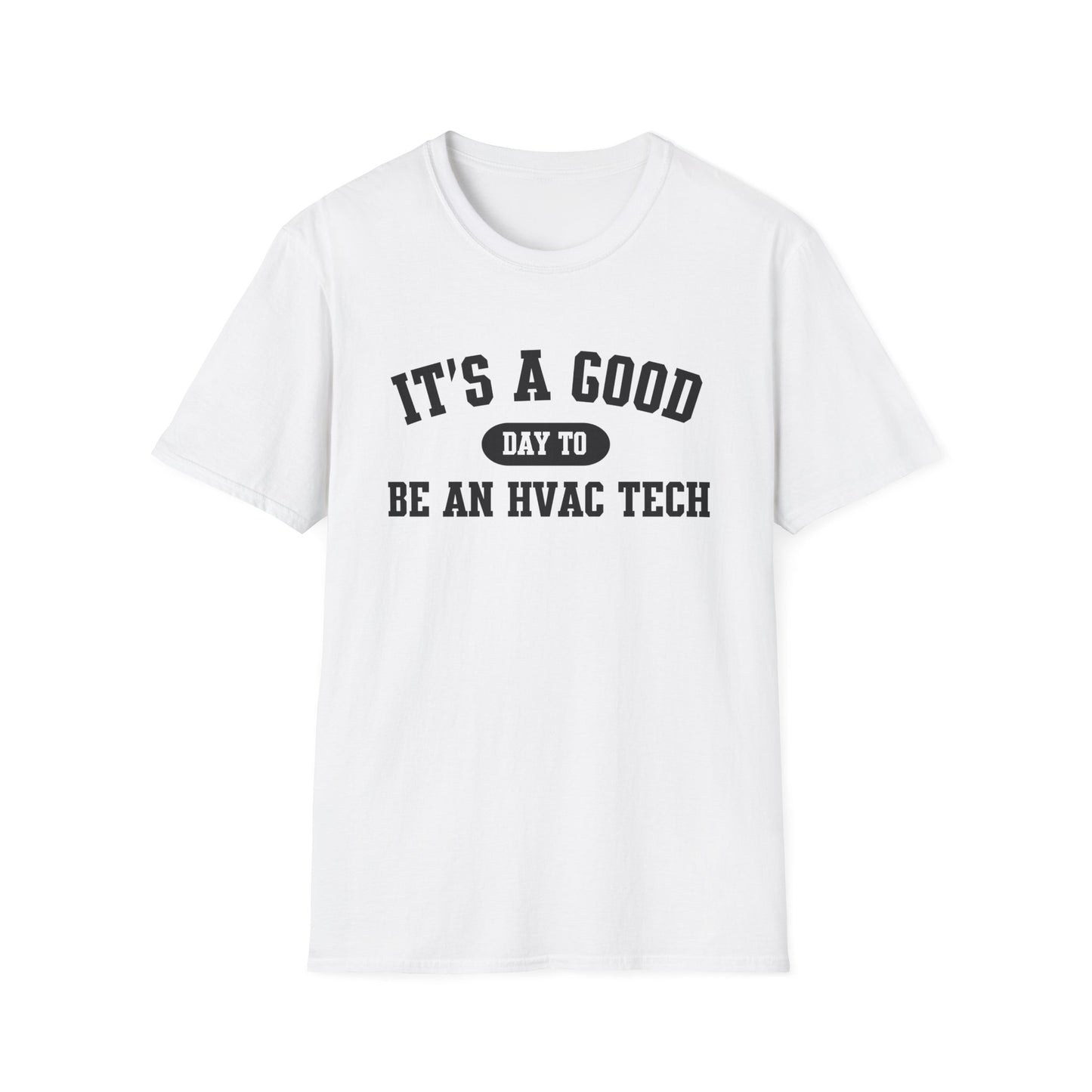 HVAC Tech Quote Unisex Softstyle T-Shirt, Heating Ventilation Air Conditioning Technician Tee, HVAC Worker Gift Shirt, HVAC Tech