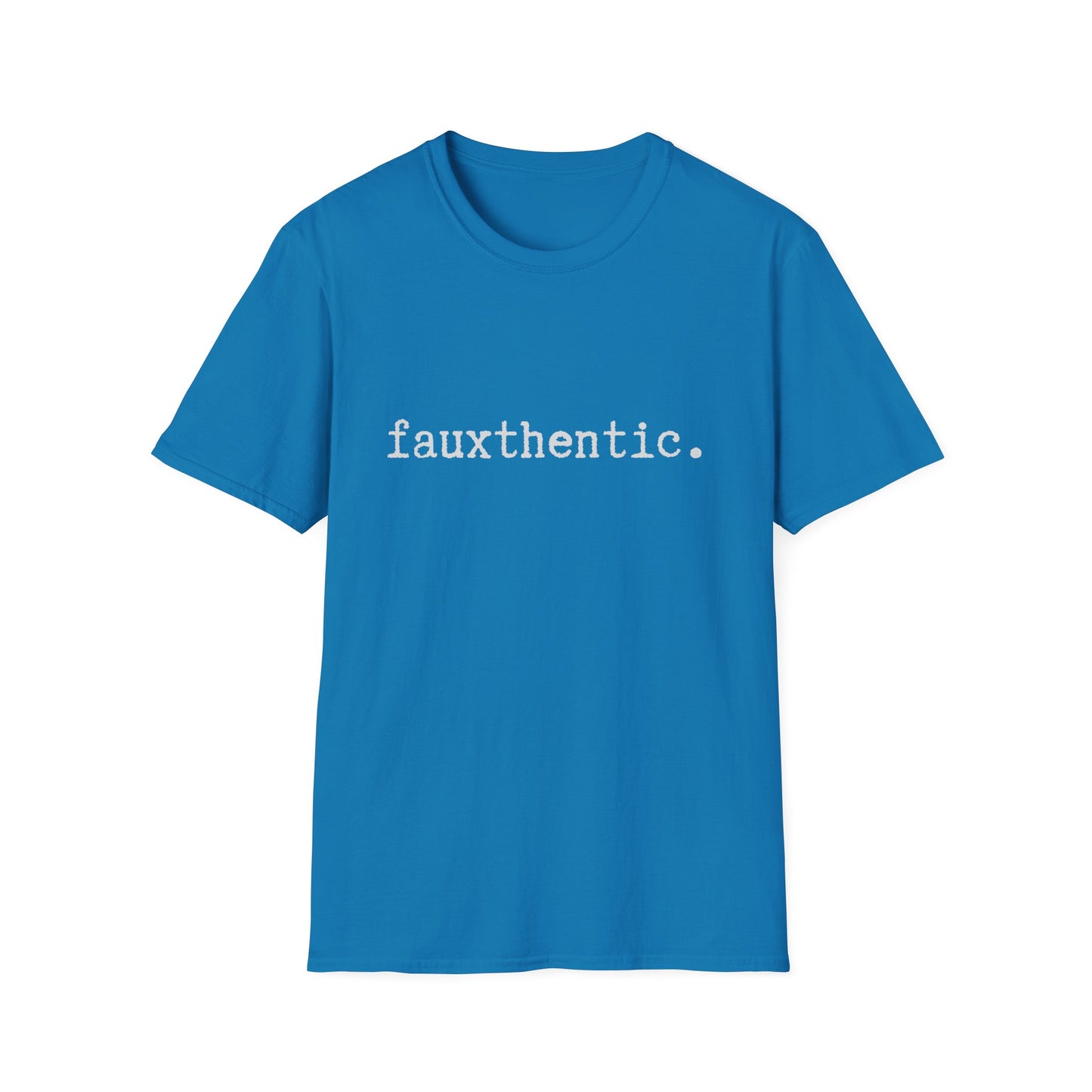 Fauxthentic Unisex T-Shirt, Minimalist Play on Words, Funny Tee, Softstyle Shirt, Gift for Him or Her, Casual Top