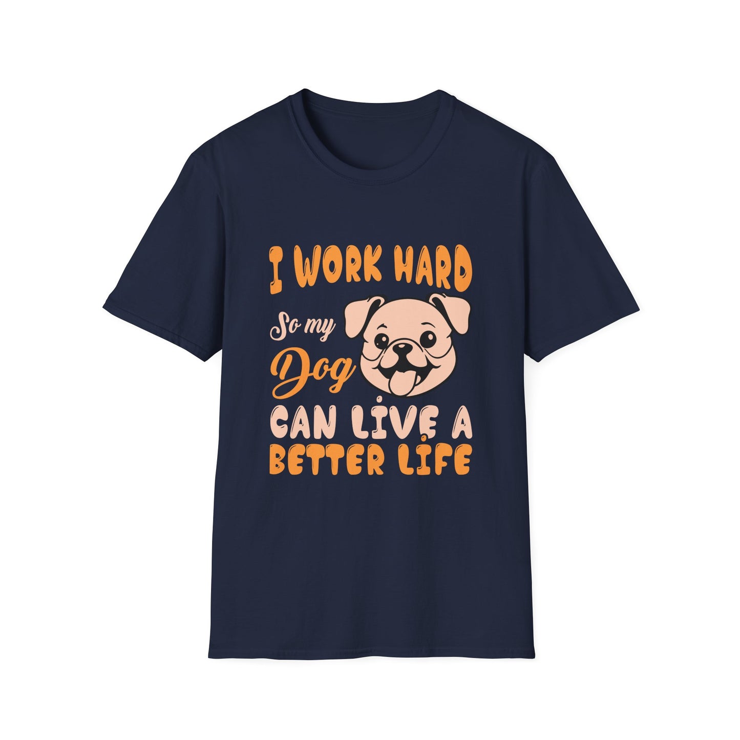 Dog Lover Unisex T-Shirt, Funny Work Hard Dog Mom Dad Tee, Gift for Pet Owners, Softstyle Graphic Shirt, Animal Rescue Apparel