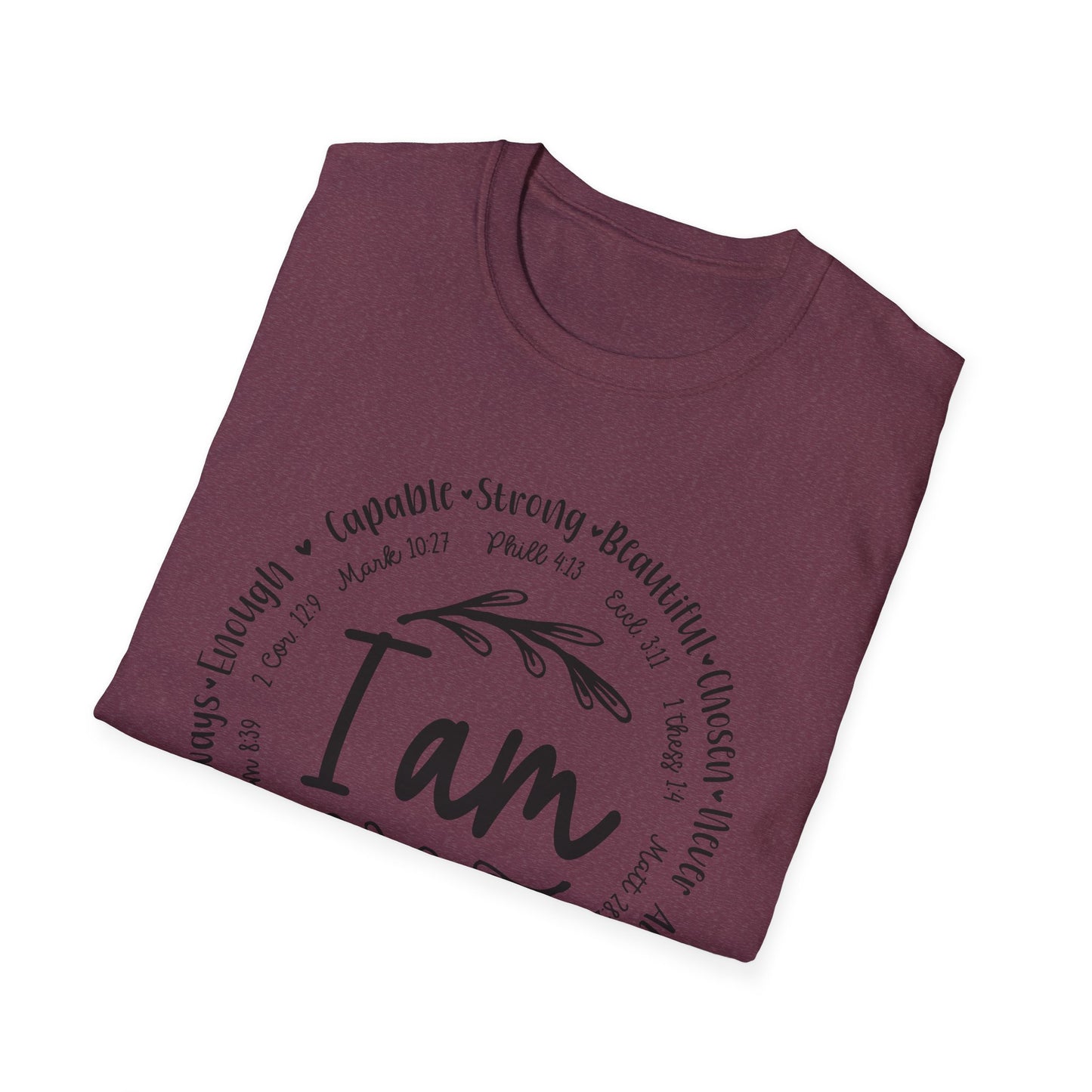 I am capable...Religious Bible Quote Unisex Softstyle T-Shirt, Faith-Based Tee, Christian Unisex Top, Inspirational Graphic Shirt