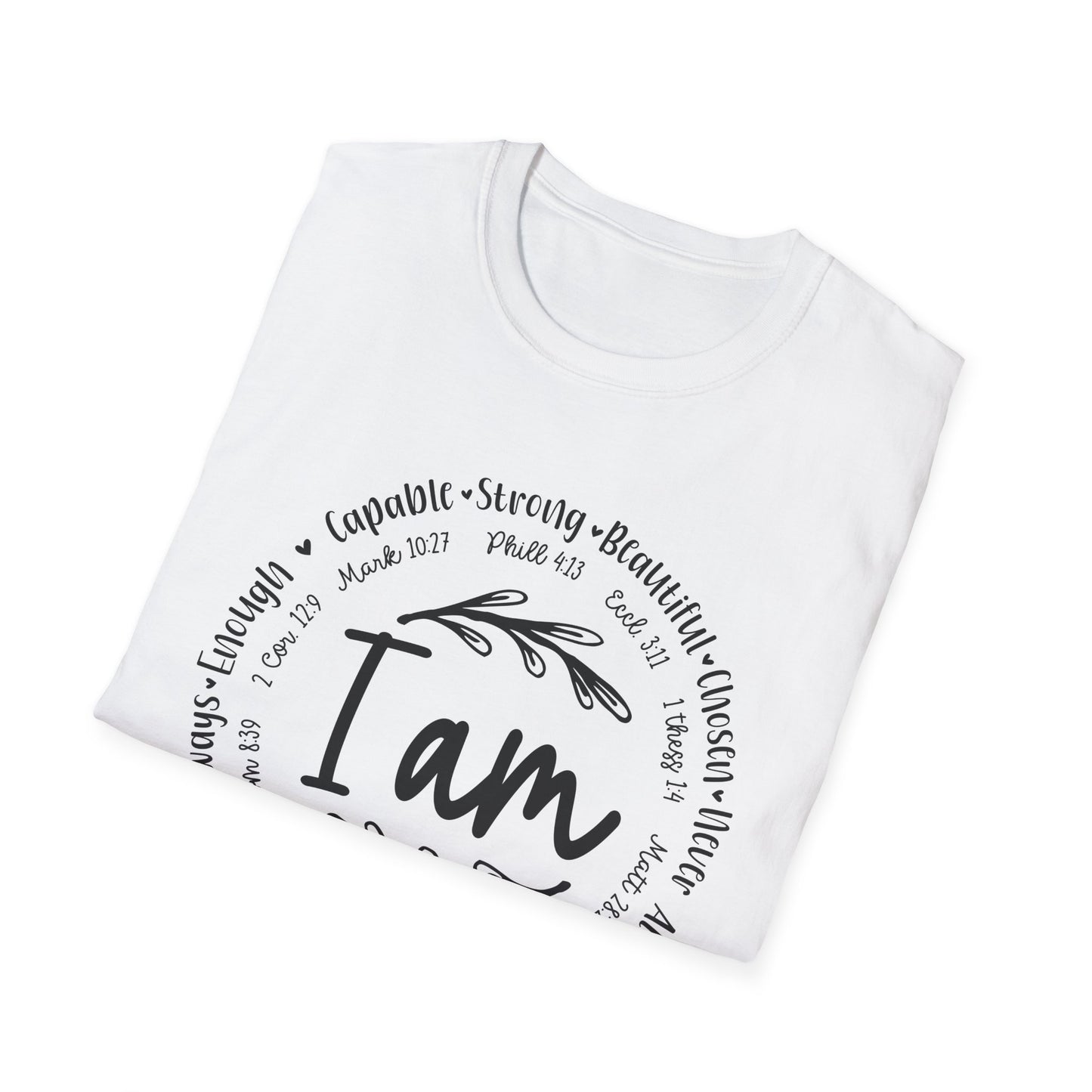 I am capable...Religious Bible Quote Unisex Softstyle T-Shirt, Faith-Based Tee, Christian Unisex Top, Inspirational Graphic Shirt