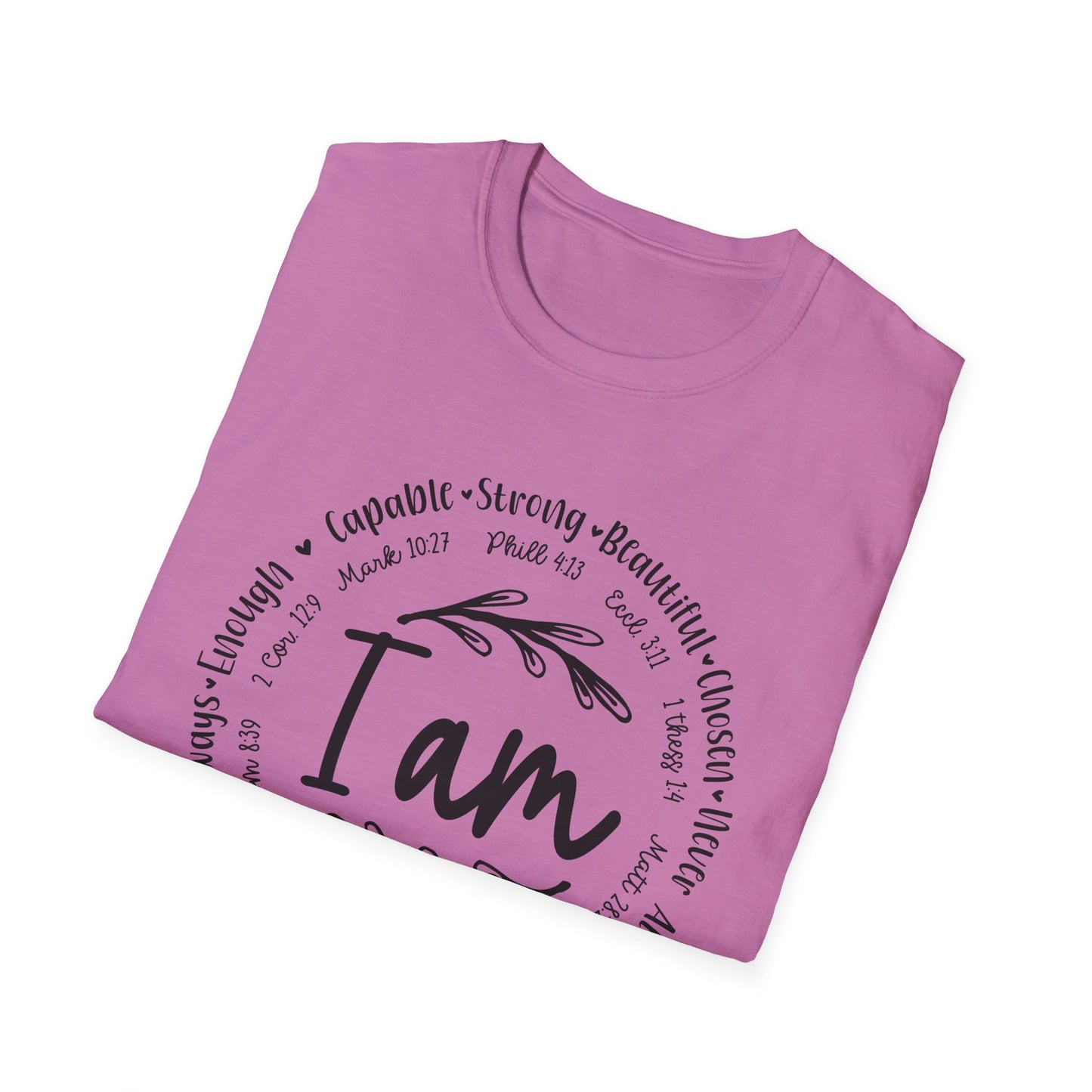 I am capable...Religious Bible Quote Unisex Softstyle T-Shirt, Faith-Based Tee, Christian Unisex Top, Inspirational Graphic Shirt