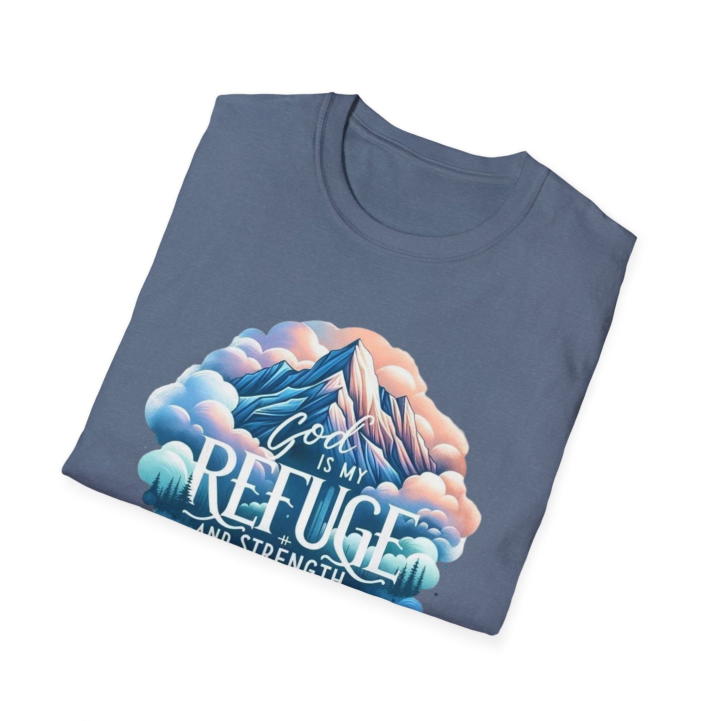 Religious Inspirational God is My Refuge and Strength Unisex T-Shirt, Christian Tee, Spiritual Clothing, Bible Quote Shirt, Christian Gift