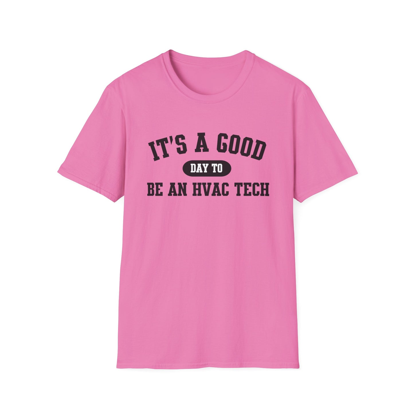 HVAC Tech Quote Unisex Softstyle T-Shirt, Heating Ventilation Air Conditioning Technician Tee, HVAC Worker Gift Shirt, HVAC Tech