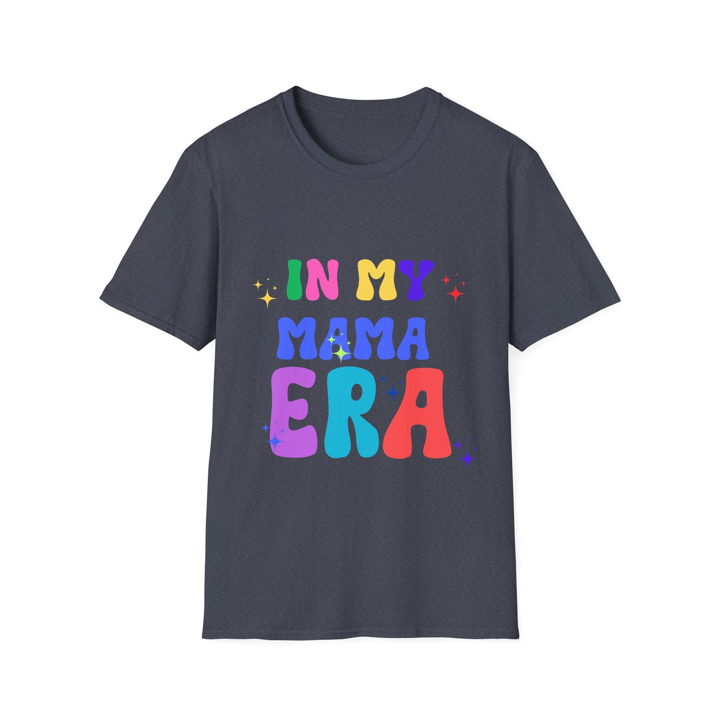 In My Mama Era Unisex T-Shirt - Vintage Vibes Tee for All Ages, Retro Graphic Shirt, Family Reunion Gift, Mother's Day Present, Mom Life