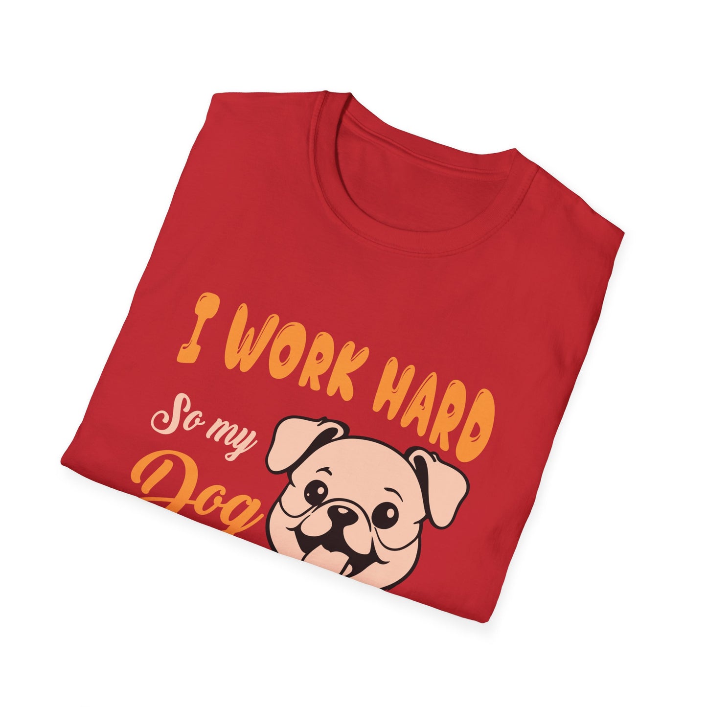 Dog Lover Unisex T-Shirt, Funny Work Hard Dog Mom Dad Tee, Gift for Pet Owners, Softstyle Graphic Shirt, Animal Rescue Apparel