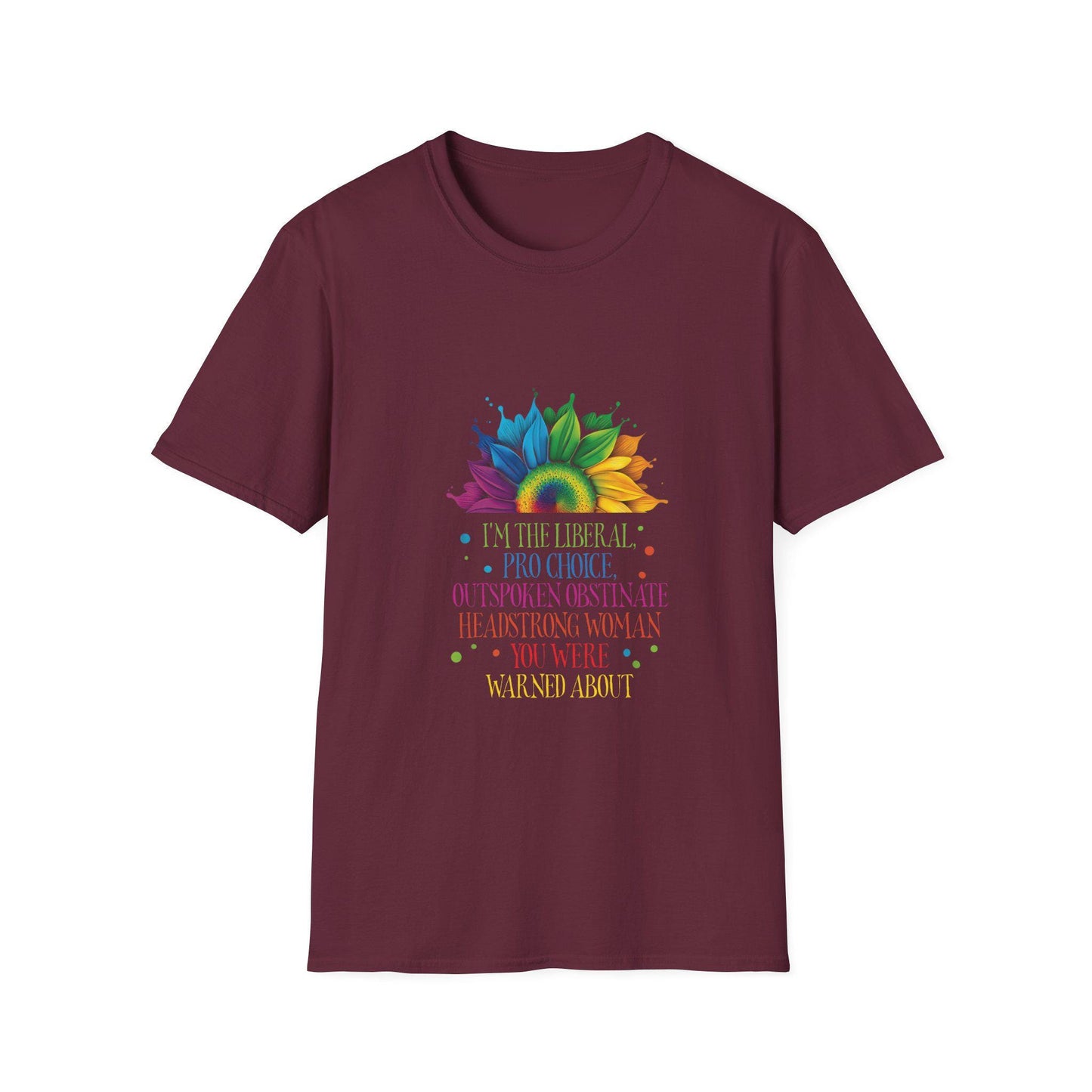 Empowered Woman T-Shirt | Pro-Choice, Feminist Apparel, Liberal Statement Tee, Support Women's Rights, Gift for Activists