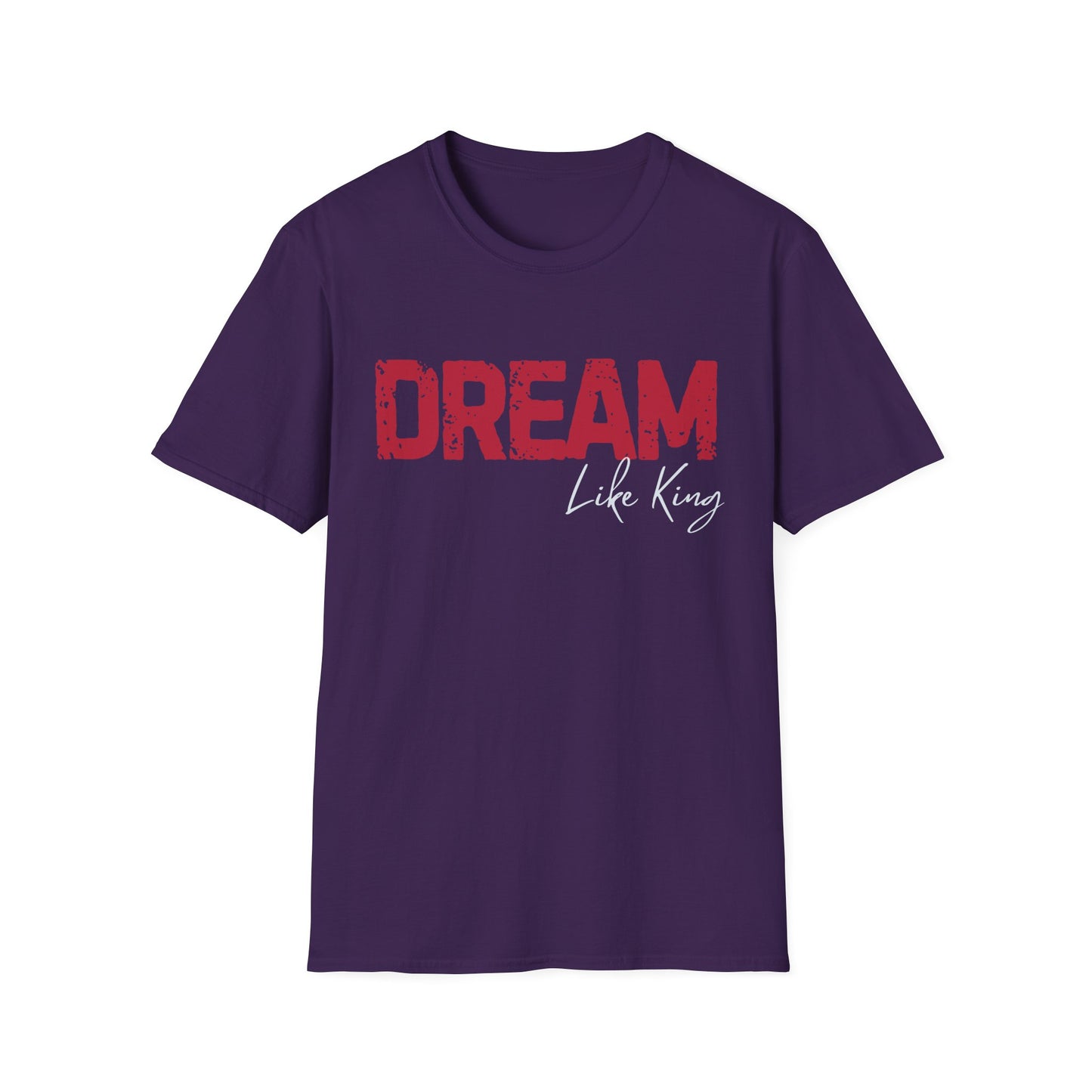 Dream Like King T-Shirt, Social Justice Merch, MLK Quote Shirt, Black History Tee, Unisex Ethical Clothing