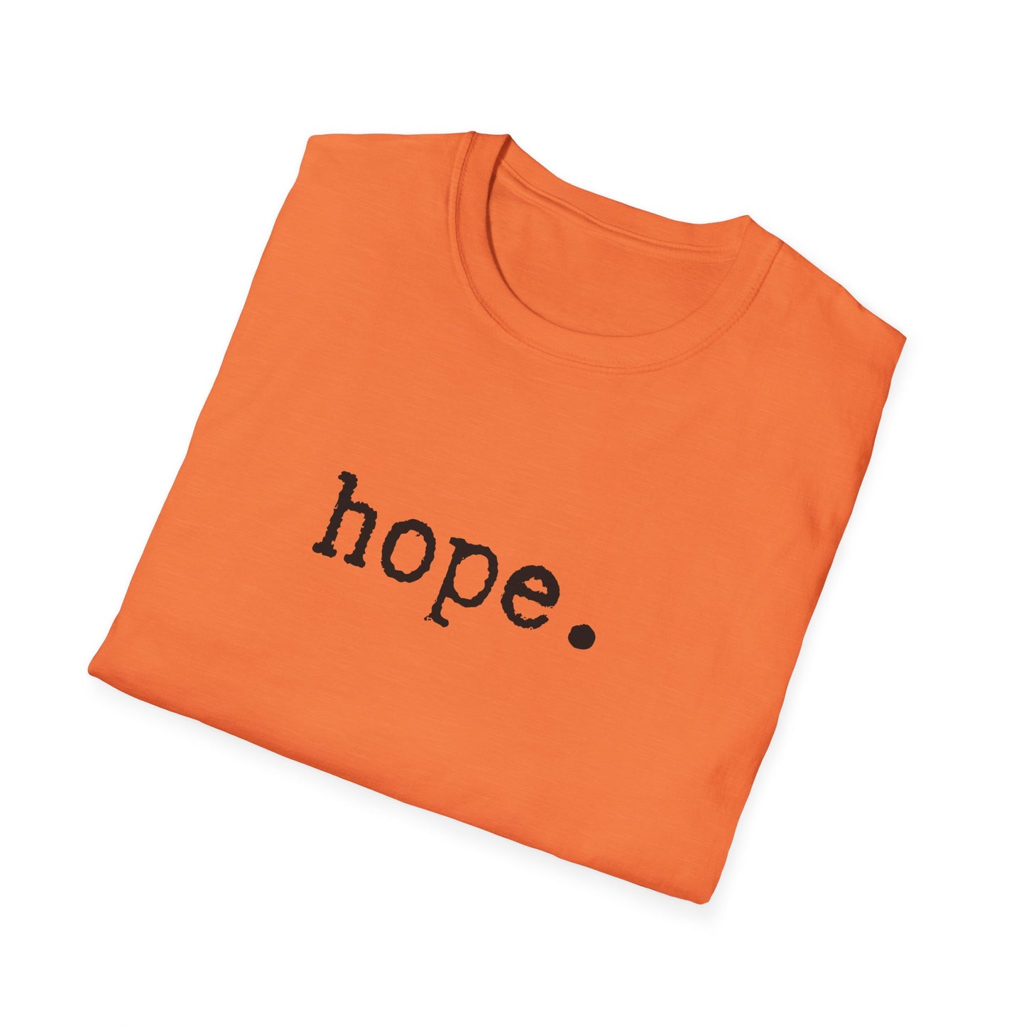 Hope Unisex Softstyle T-Shirt, Minimalist tee, minimalist fashion, Simple message t-shirt, gift for him, gift for her, message tee